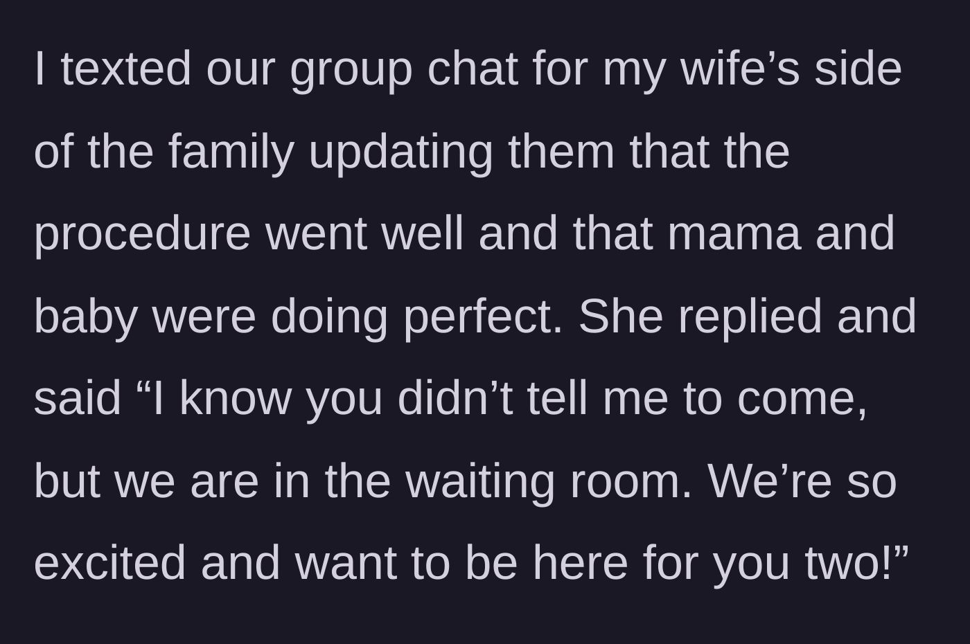 Story part 2 - The husband sends a post-surgery update to the family group chat, only for the mother-in-law to reveal she is already in the waiting room uninvited.