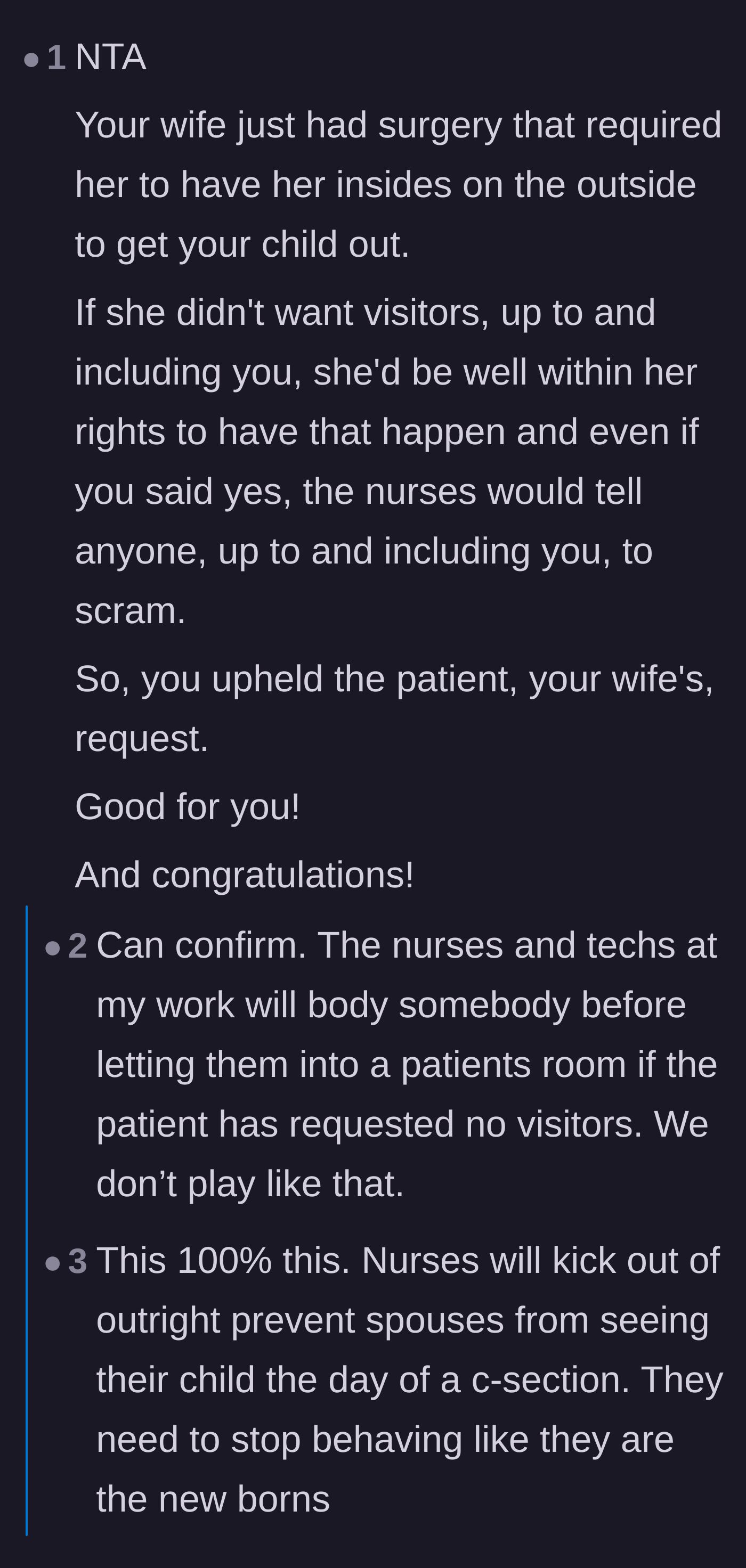 Comment thread 3 - Healthcare workers confirming that maternity nurses will happily kick out unwanted visitors.