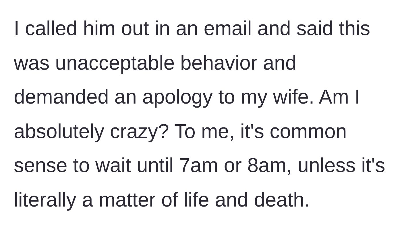 Story part 3 - The employee emails the boss demanding a formal apology for his wife regarding the inappropriate call.