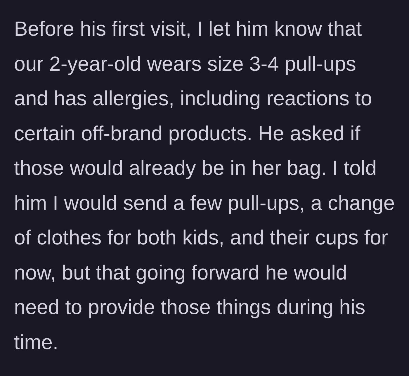 Story part 2 - Mother informs father of child's allergy needs and future supply expectations