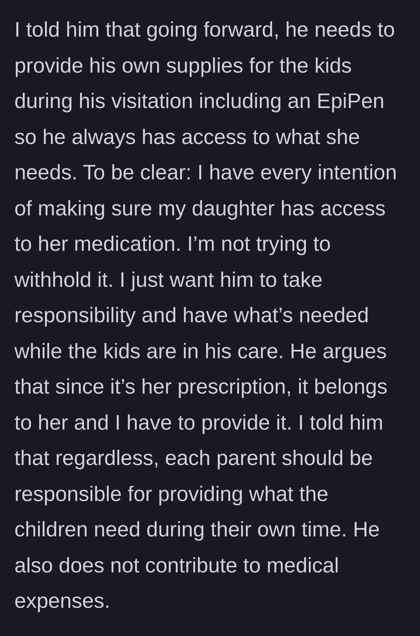 Story part 4 - Mother demands father buy his own EpiPen, but he argues the mother must supply it