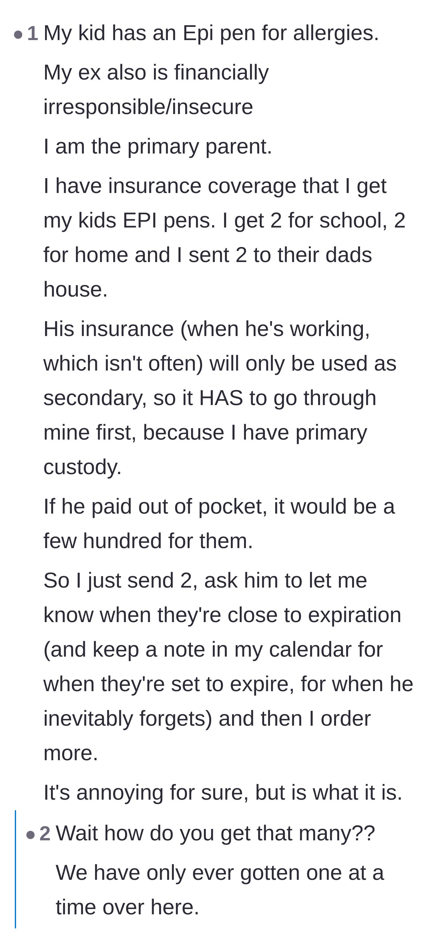 Comment thread 3 - Another primary parent shares their experience of managing duplicate EpiPens through their own insurance because their ex is also financially unreliable