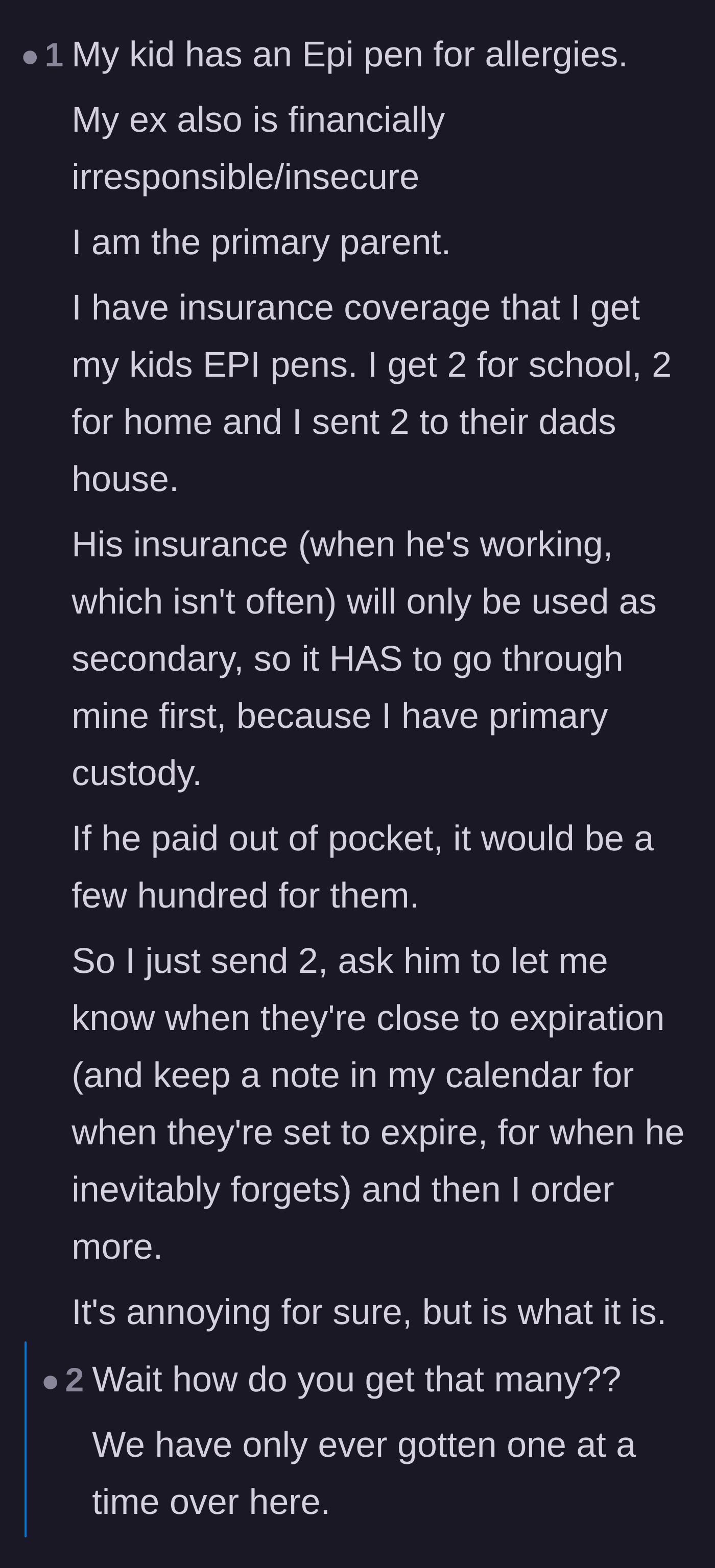 Comment thread 3 - Another primary parent shares their experience of managing duplicate EpiPens through their own insurance because their ex is also financially unreliable