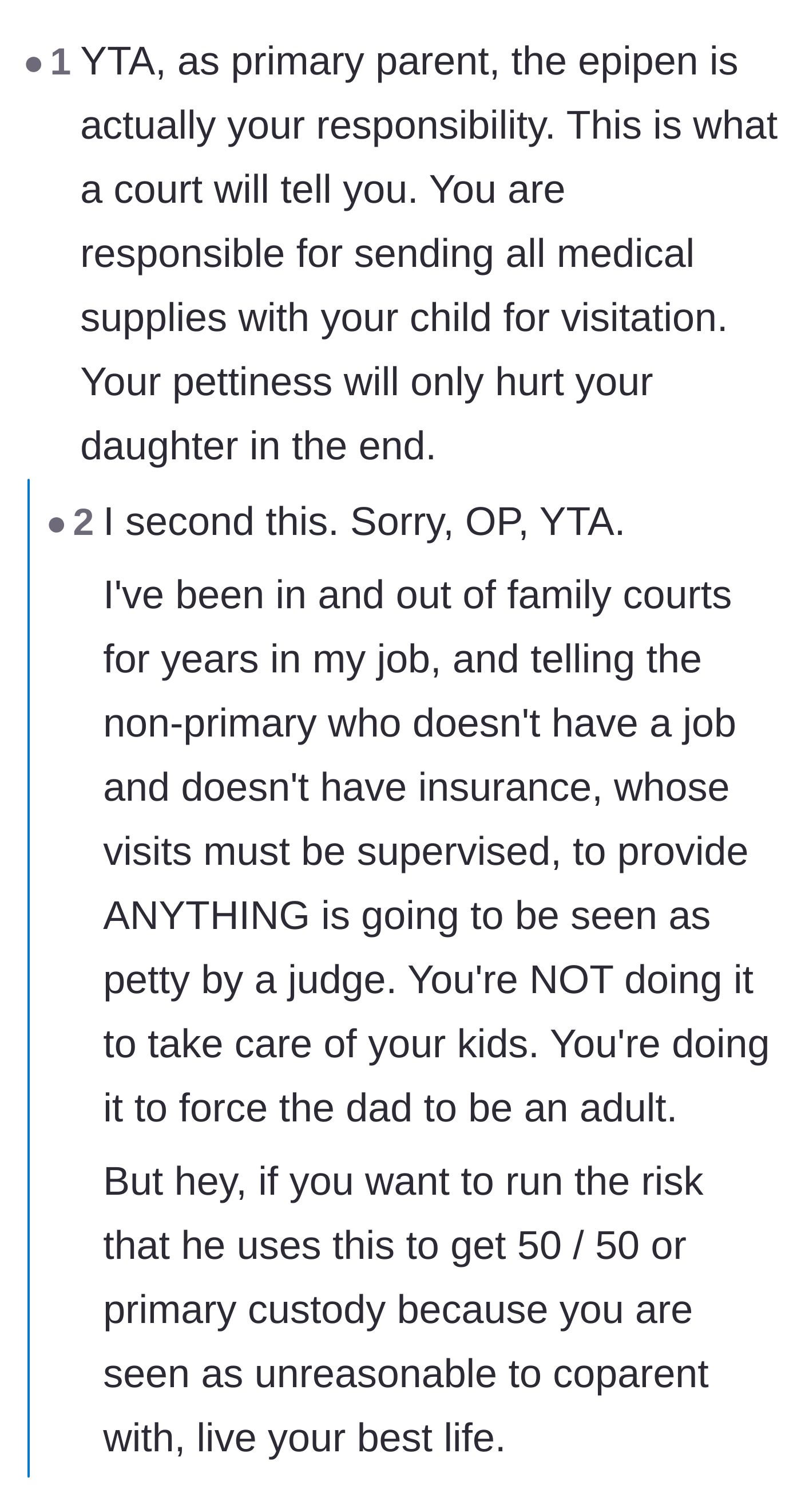 Comment thread 5 - Commenters argue the mother is wrong, warning that family courts expect the primary parent to supply medication