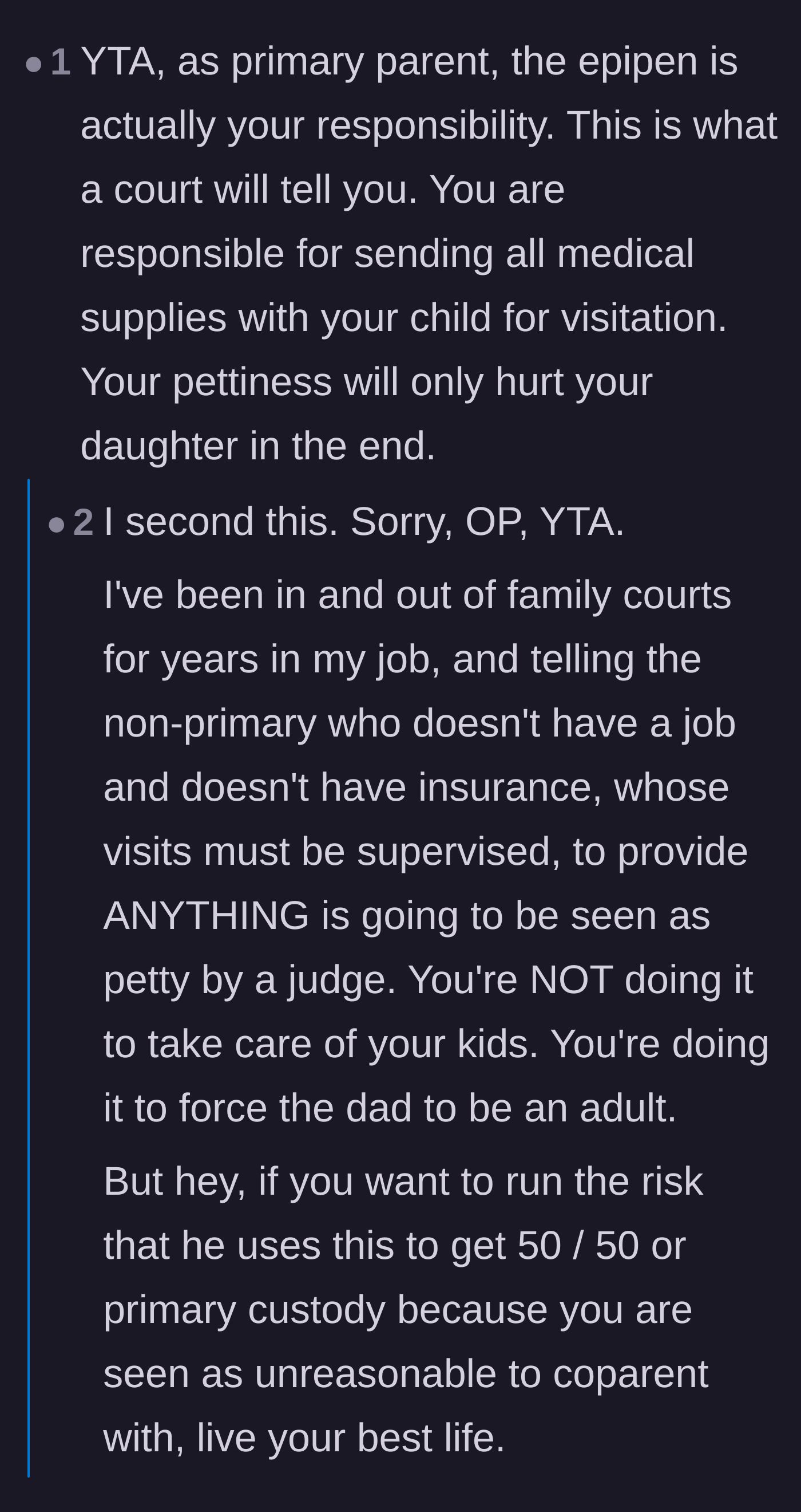 Comment thread 5 - Commenters argue the mother is wrong, warning that family courts expect the primary parent to supply medication