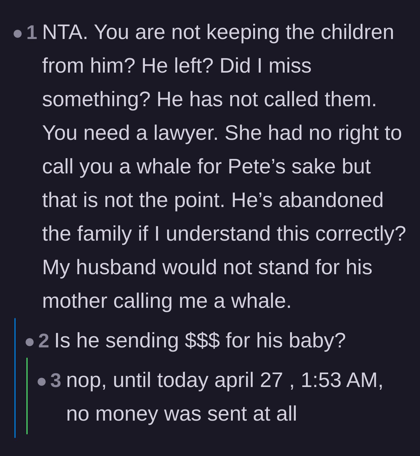 Comment thread 5 - Clarification that the mother isn't withholding the children, plus a painful confirmation that the husband hasn't provided any financial support.