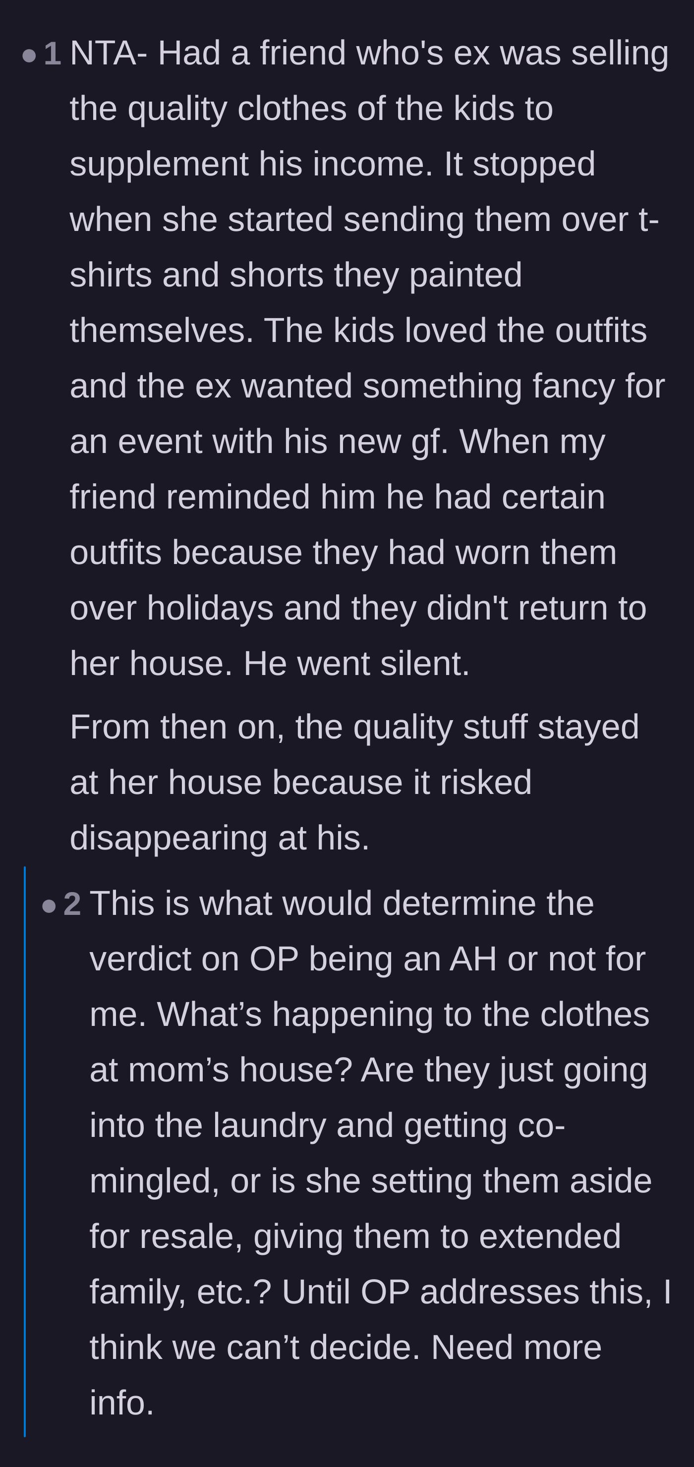 Comment thread 1 - A reader shares a story about stopping clothing theft with DIY outfits, sparking questions about the ex's motives.