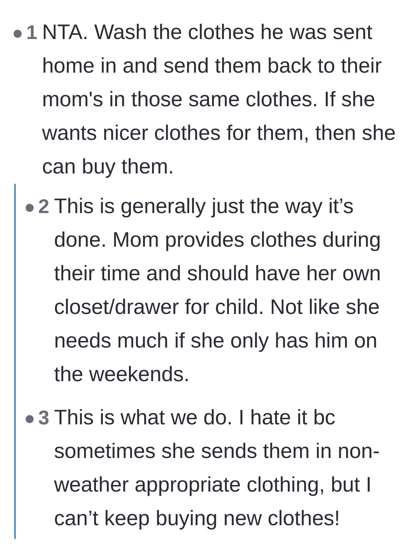 Comment thread 4 - A practical discussion on the standard co-parenting rule of returning kids in the exact clothes they arrived in.