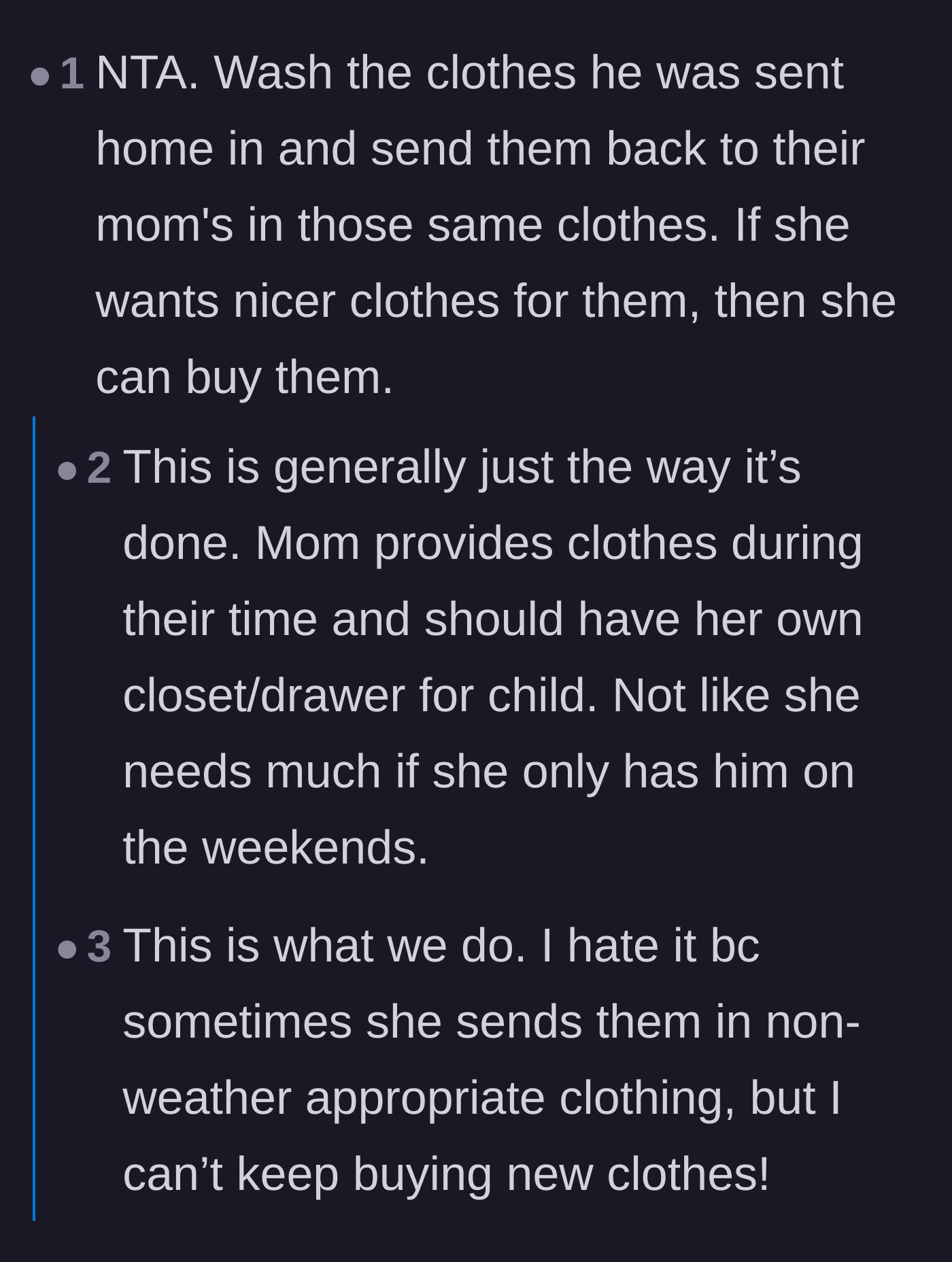 Comment thread 4 - A practical discussion on the standard co-parenting rule of returning kids in the exact clothes they arrived in.