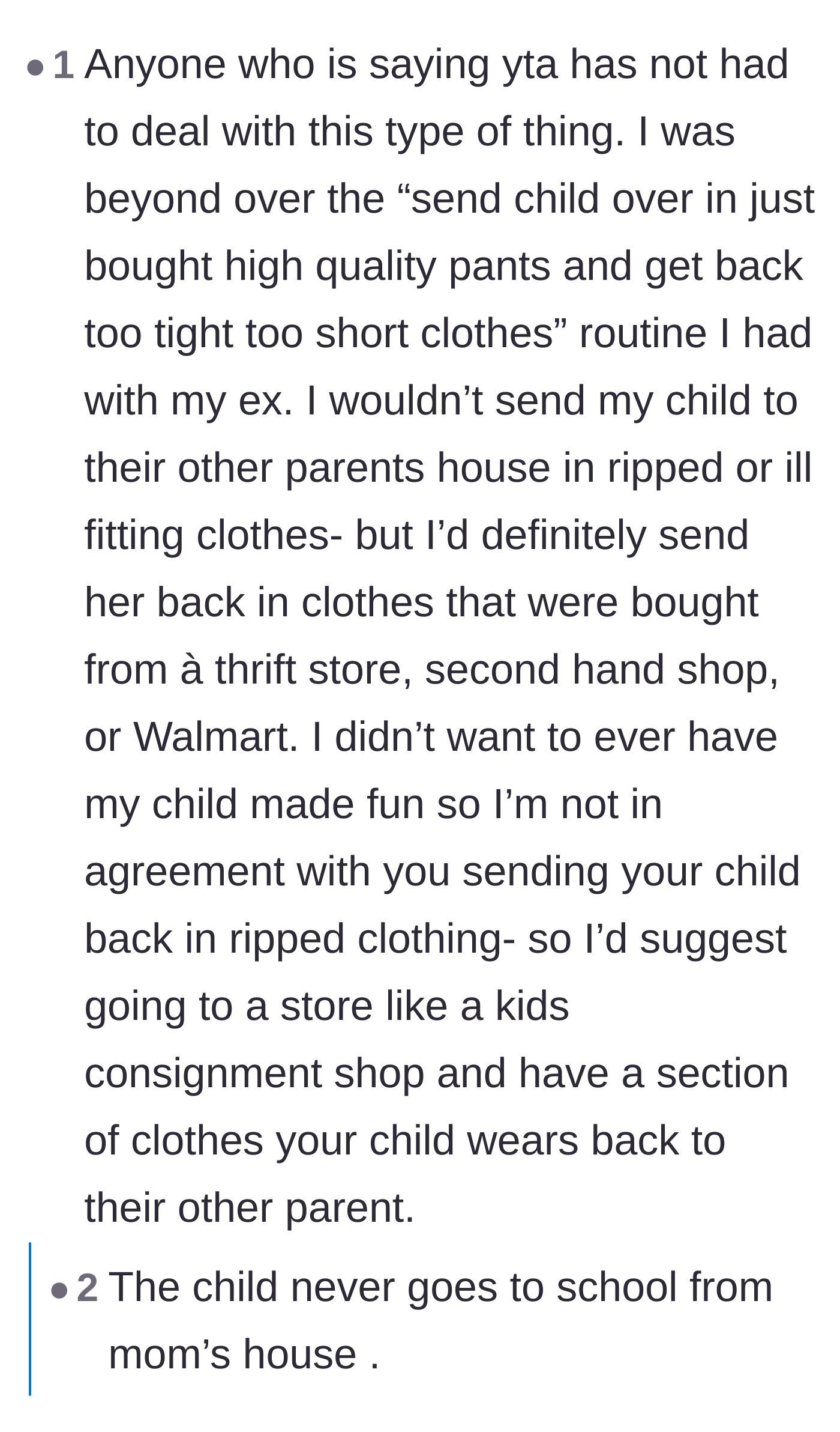 Comment thread 5 - A user defends the thrift-store strategy but urges the parent to ensure the child still looks presentable, to which the parent clarifies the school schedule.
