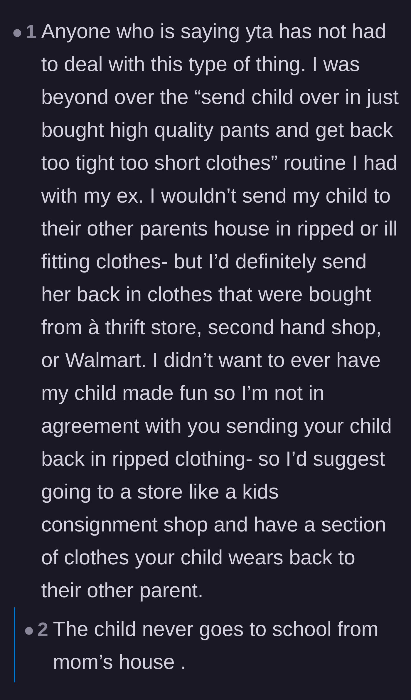 Comment thread 5 - A user defends the thrift-store strategy but urges the parent to ensure the child still looks presentable, to which the parent clarifies the school schedule.