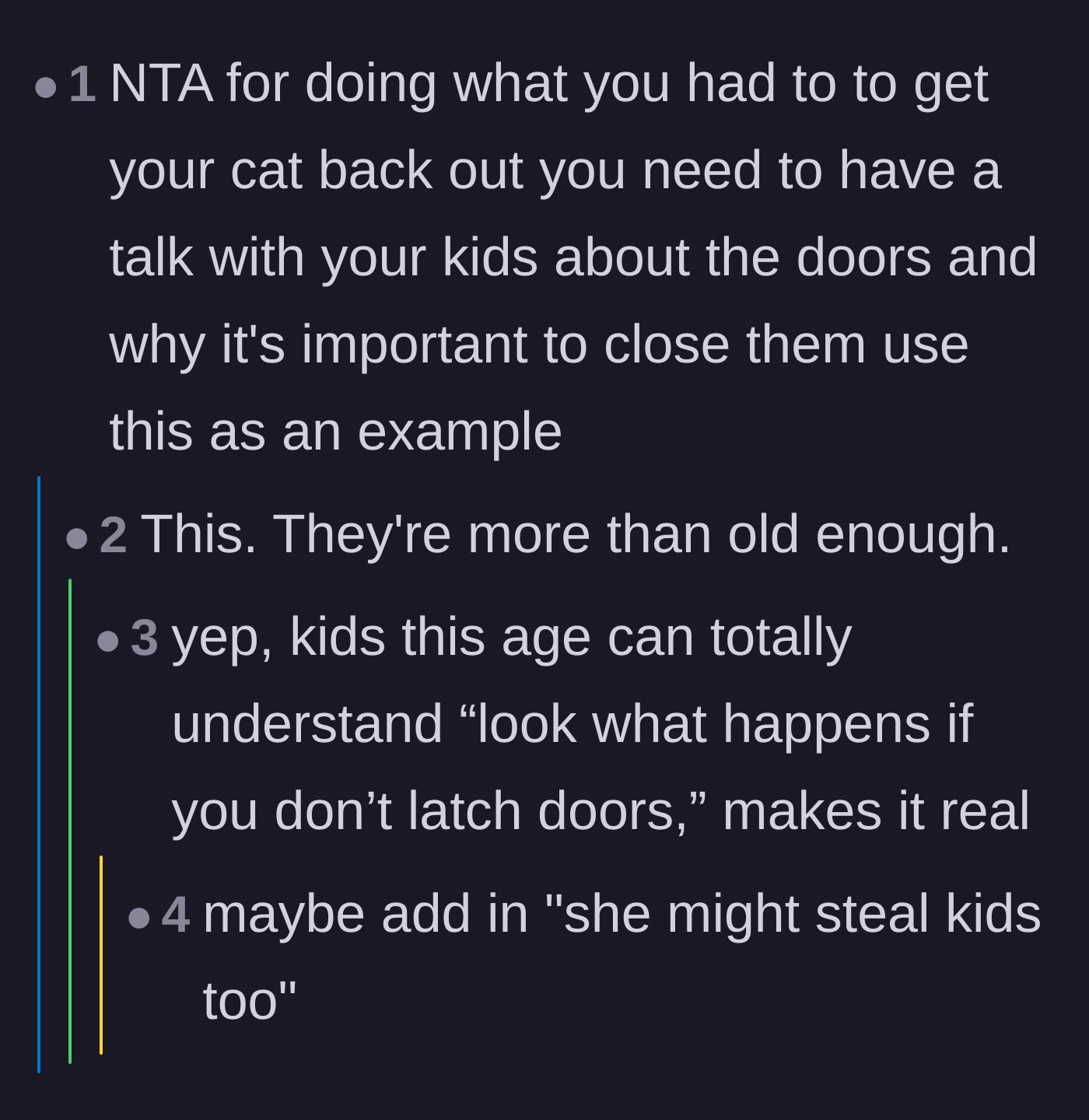 Comment thread 3 - Discussion on using the neighbor's pet theft as a hard lesson in accountability for the children.