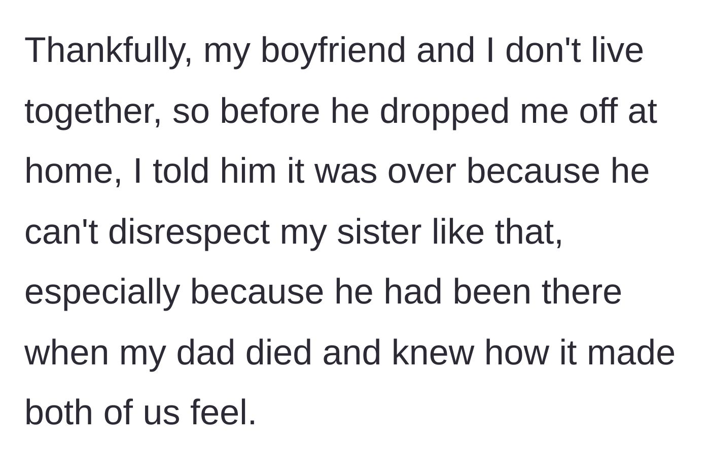 Story part 4 - The car ride home where the author decisively ends the three-year relationship, citing his unforgivable disrespect and lack of empathy.