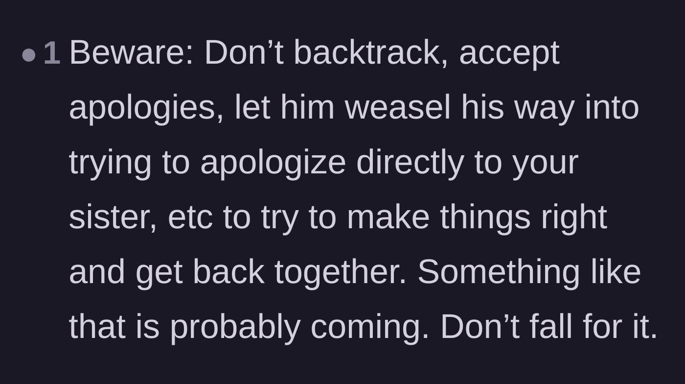 Comment thread 5 - A stern warning against taking the ex-boyfriend back or letting him apologize to the sister.