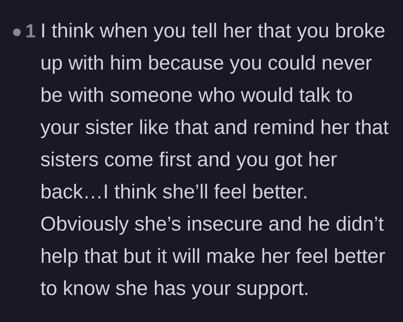 Comment thread 6 - Reassuring the author that reaffirming her loyalty and sisterly bond will help repair the damage.