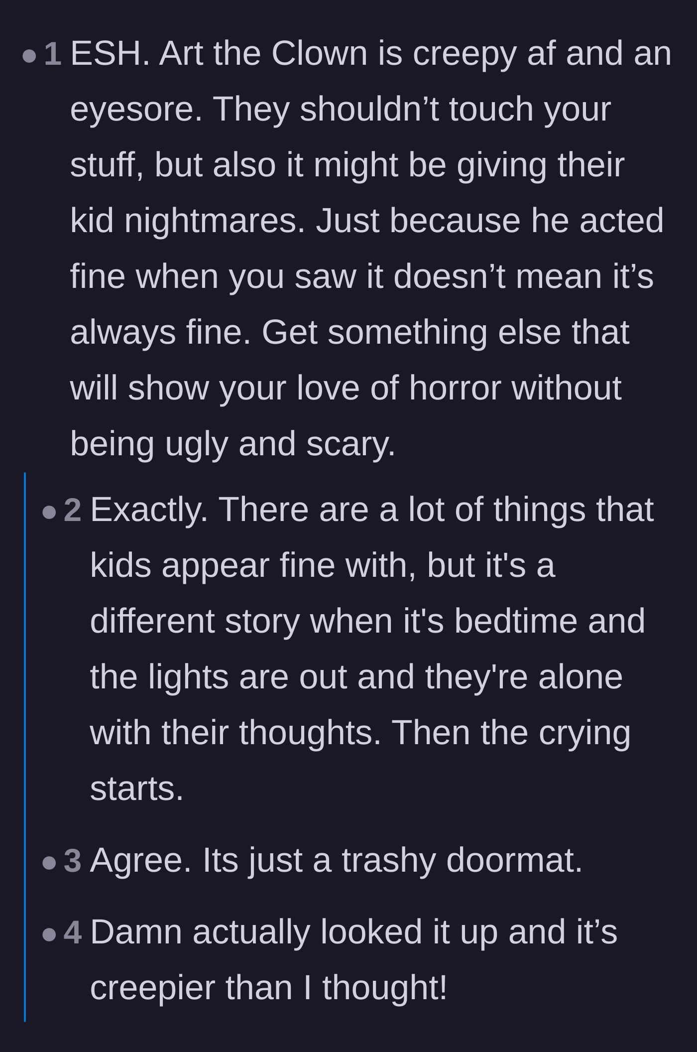 Comment thread 6 - Several commenters look up the specific 'Art the Clown' character and admit that it is objectively horrifying and trashy for a shared space.