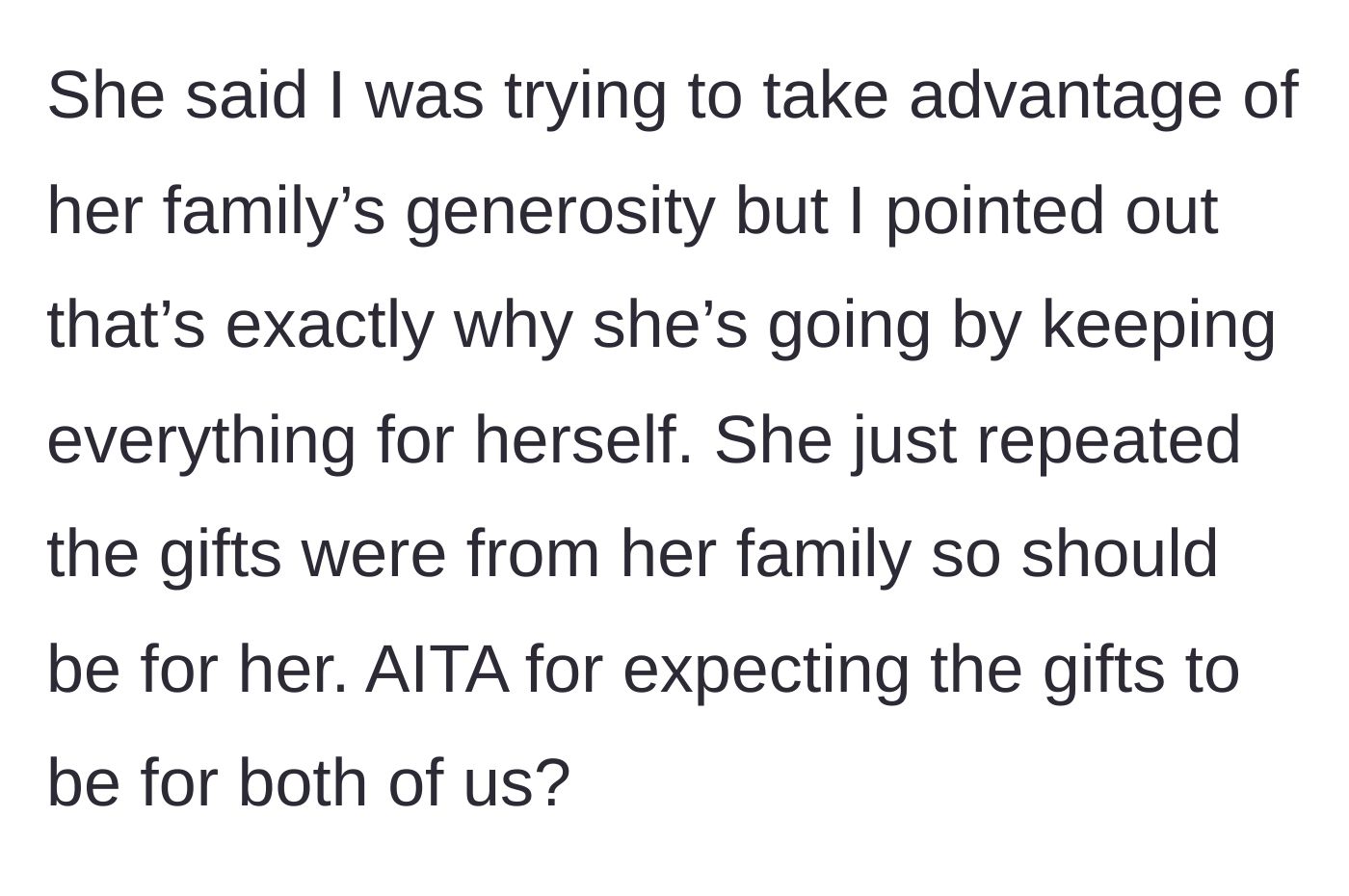 Story part 4 - The girlfriend accusing the fiancé of taking advantage, ending in a stalemate.