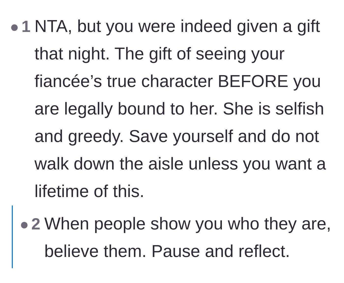 Comment thread 2 - Pointing out that the real gift was seeing the fiancée's true greedy colors before the wedding.
