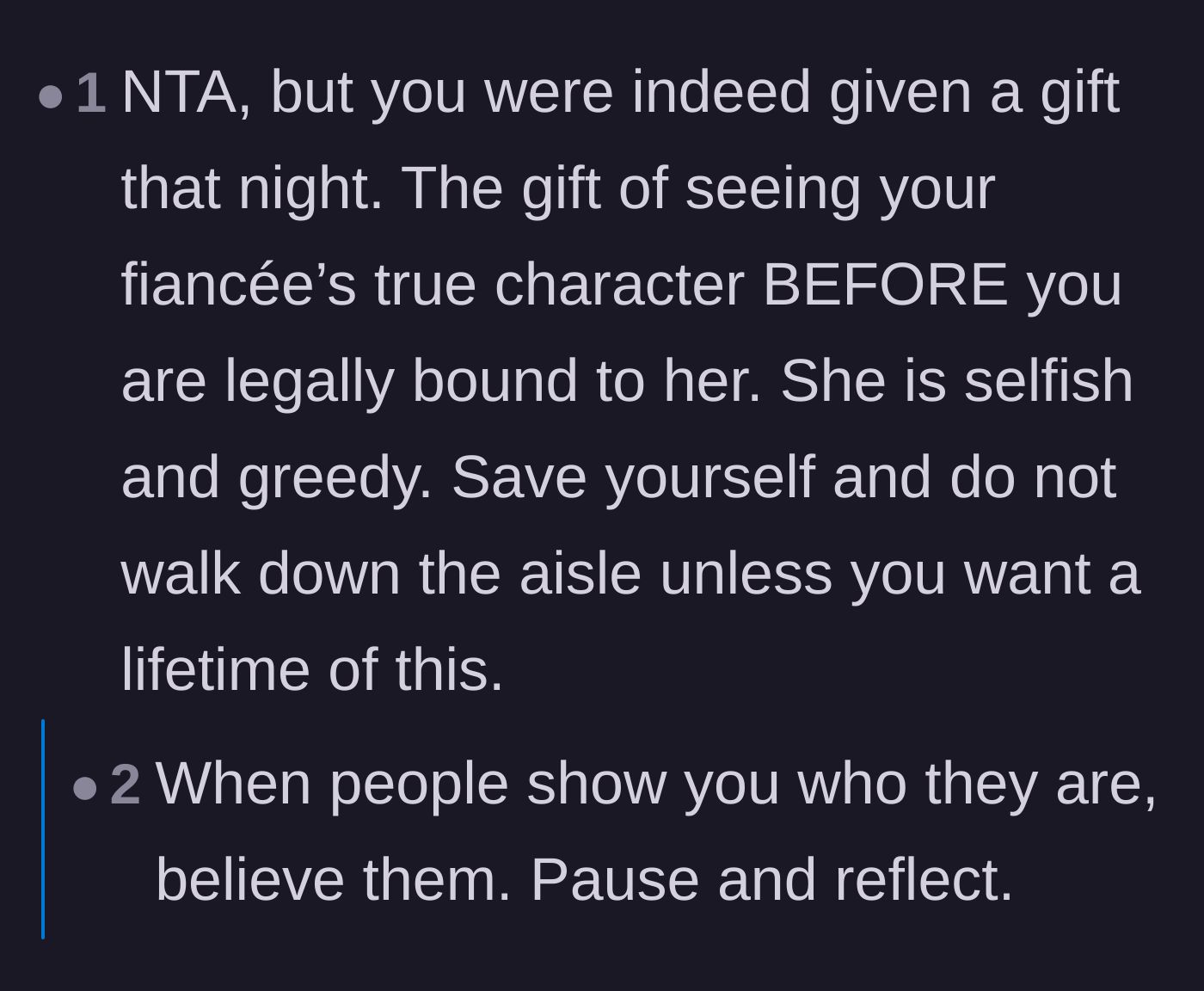 Comment thread 2 - Pointing out that the real gift was seeing the fiancée's true greedy colors before the wedding.