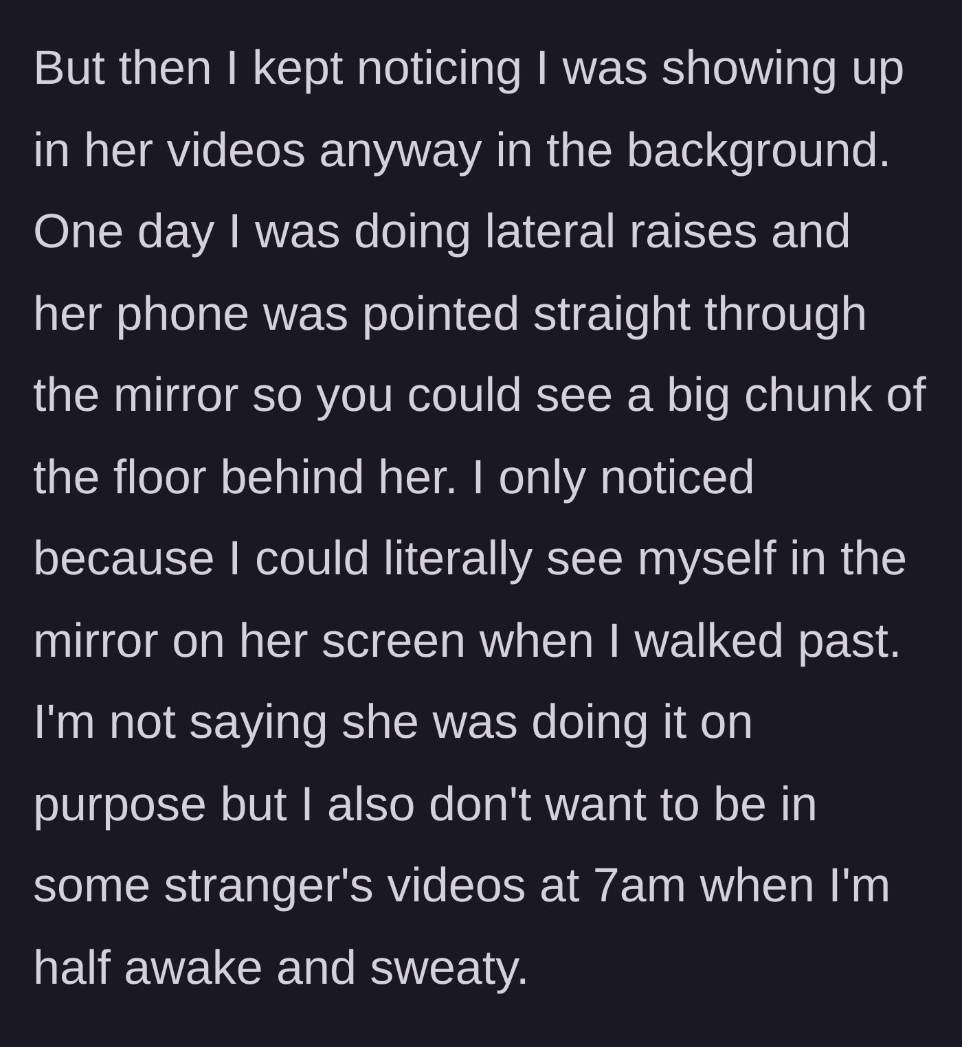 Story part 3 - The main character discovers through the gym mirrors that he is clearly visible in the background of Jenna's recording.