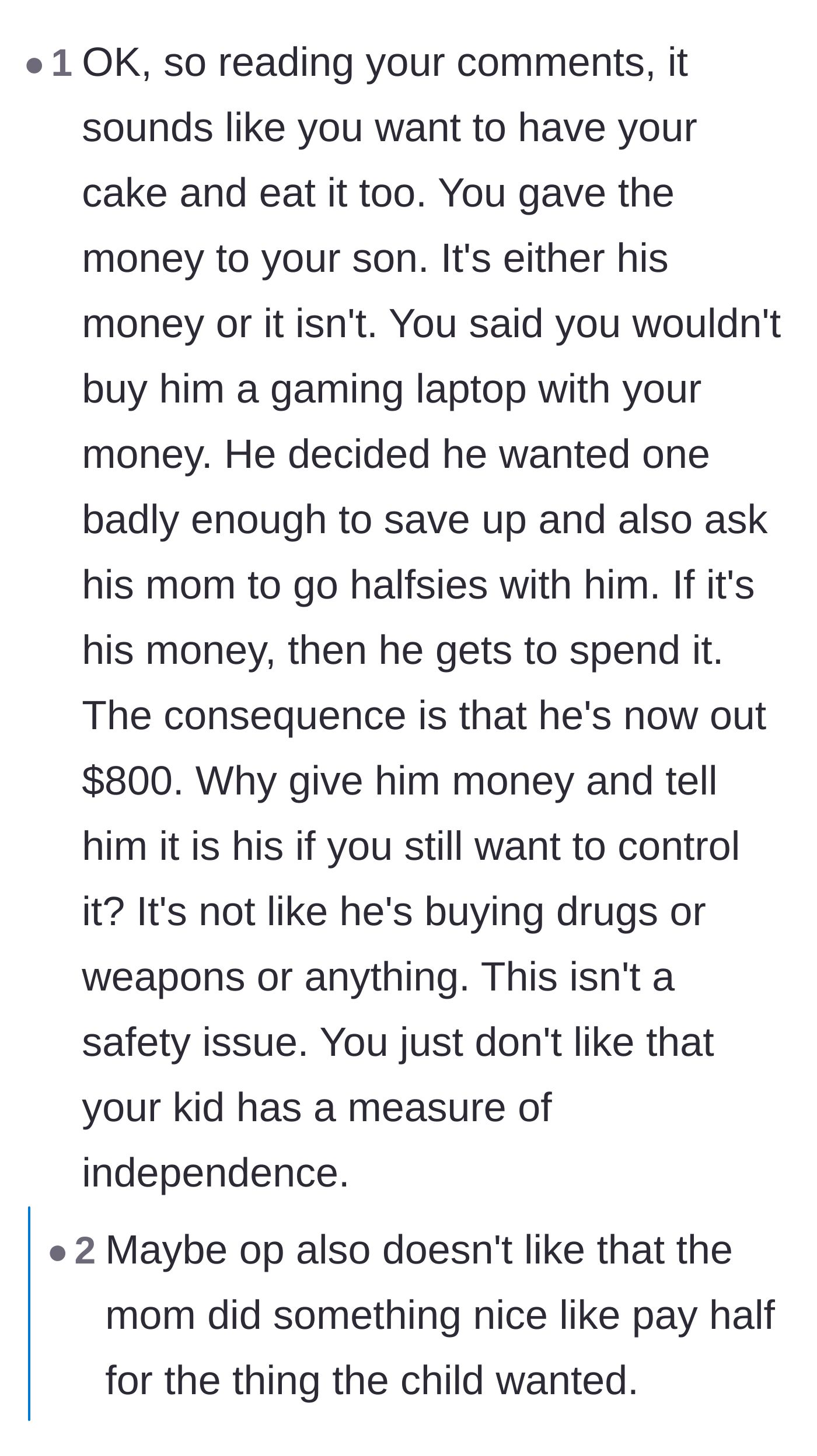 Comment thread 4 - Commentary analyzing the dad's need for control and potential resentment toward the mother's generous gesture.