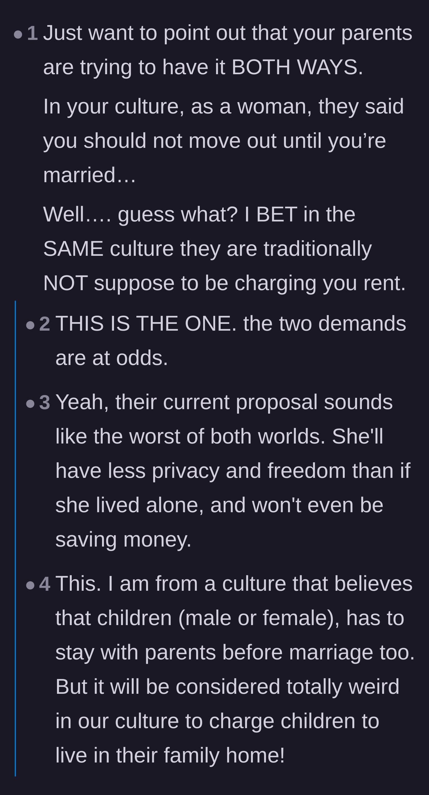 Comment thread 1 - Readers pointing out the hypocrisy of using tradition to forbid moving out while ignoring the tradition of free rent.