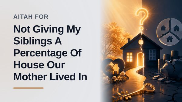 The Responsible Owner Who Pulled the Plug on Her Entitled Siblings' Real Estate Heist