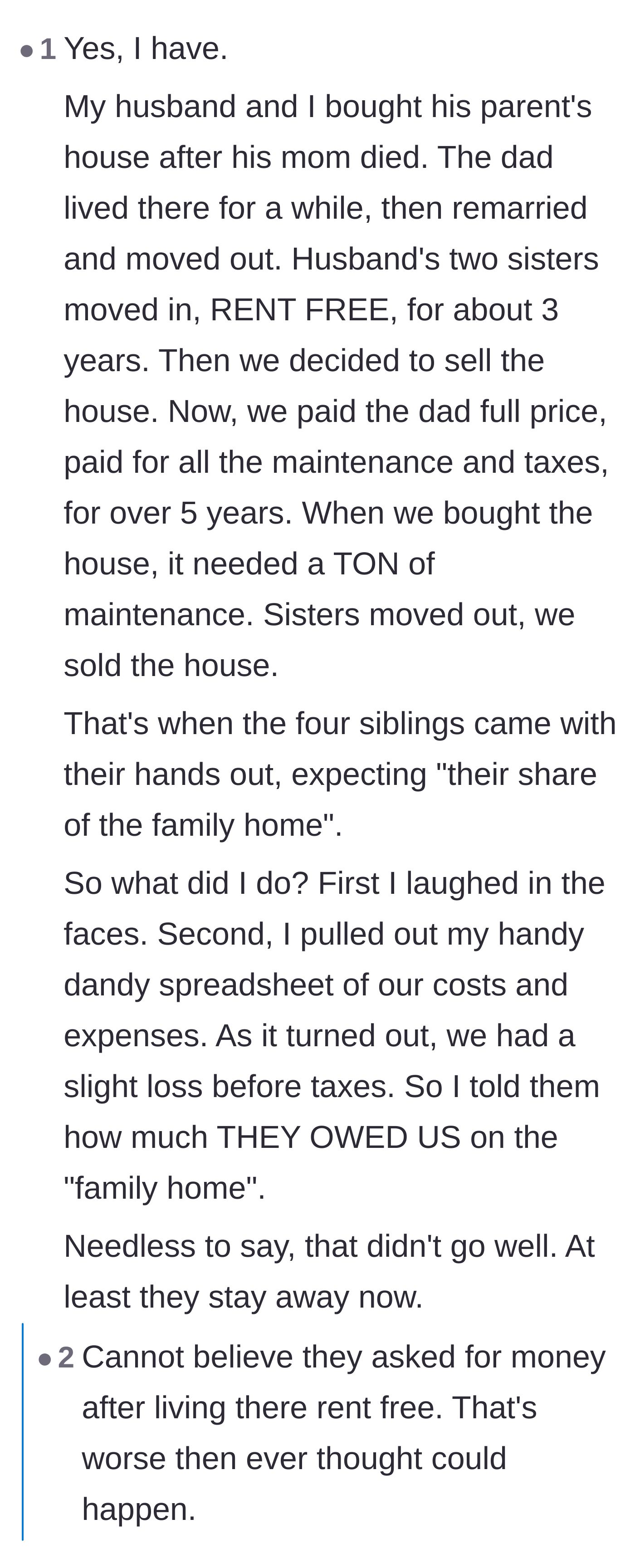 Comment thread 3 - A user shares a personal anecdote about shutting down their own greedy relatives using an itemized spreadsheet of home maintenance costs.