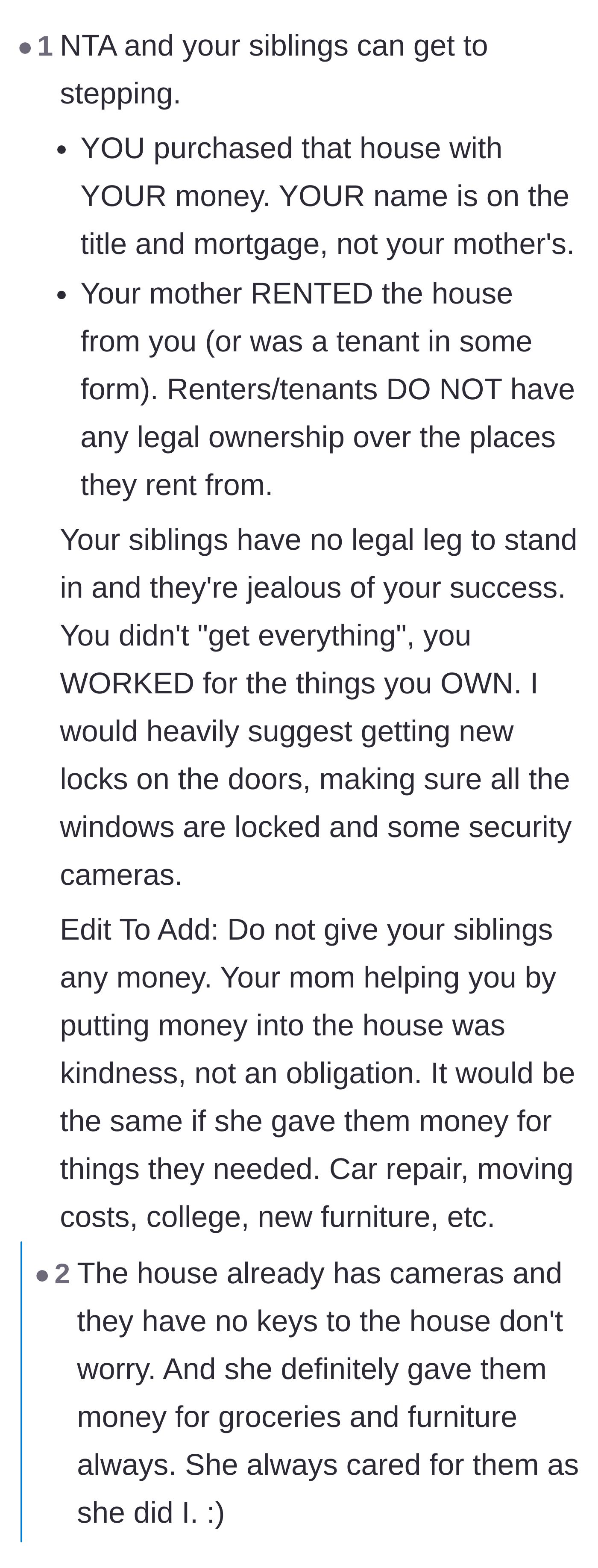 Comment thread 4 - Advice for the homeowner to secure her property with cameras and a reminder that housing her mother was a massive favor, not an obligation.