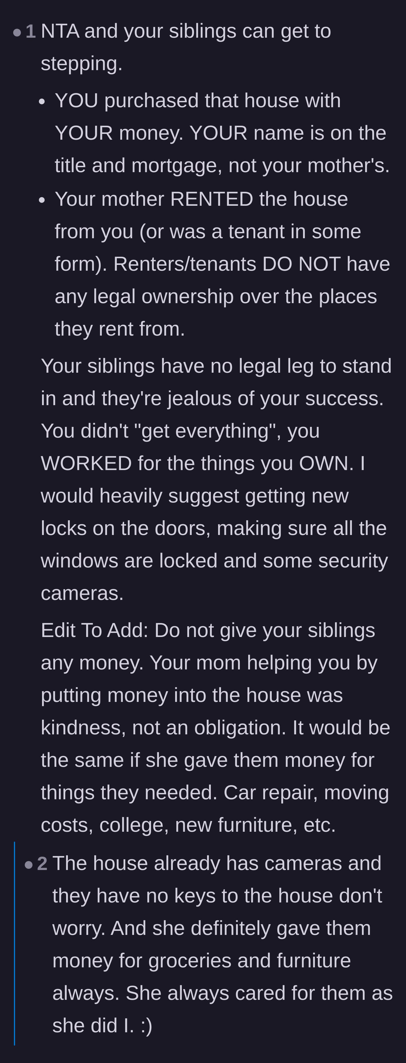 Comment thread 4 - Advice for the homeowner to secure her property with cameras and a reminder that housing her mother was a massive favor, not an obligation.