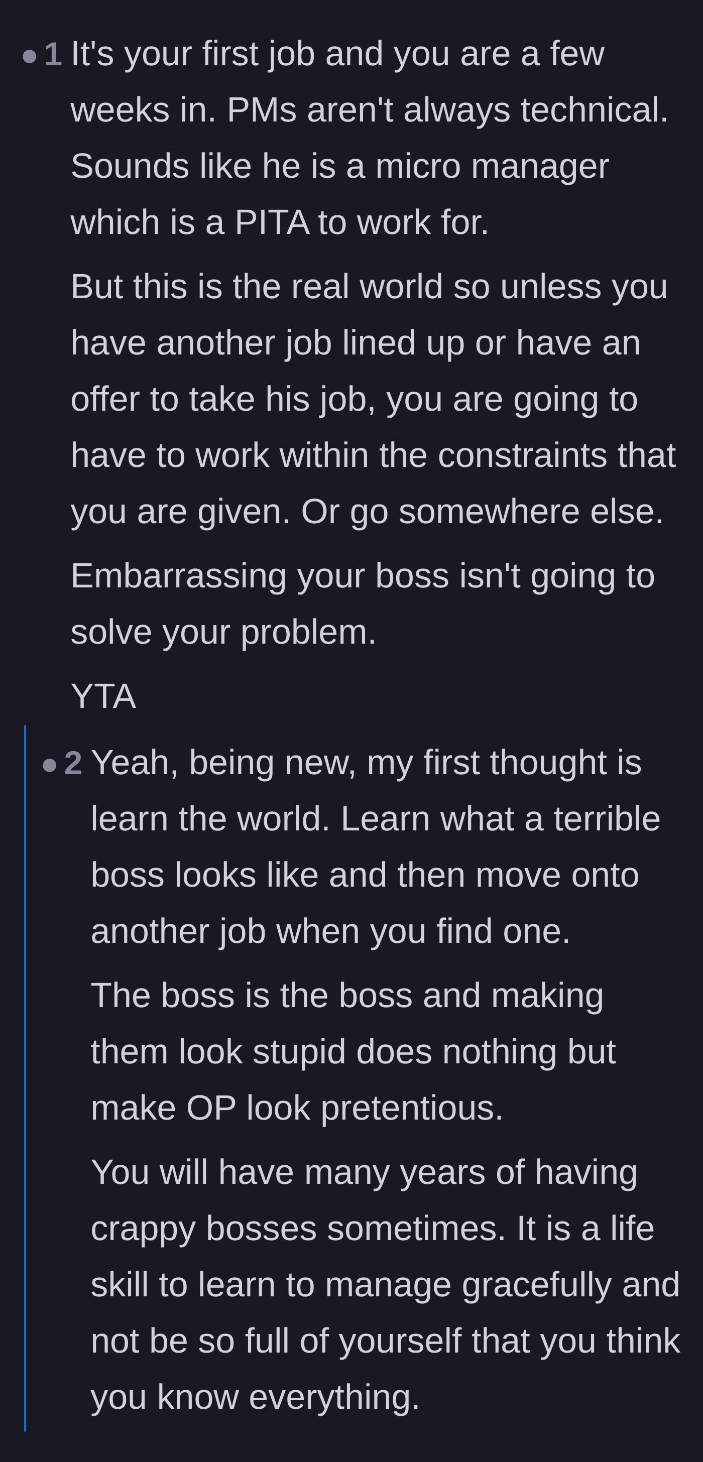 Comment thread 3 - Criticism of the engineer's ego and a reminder that managing bad bosses is a required life skill.