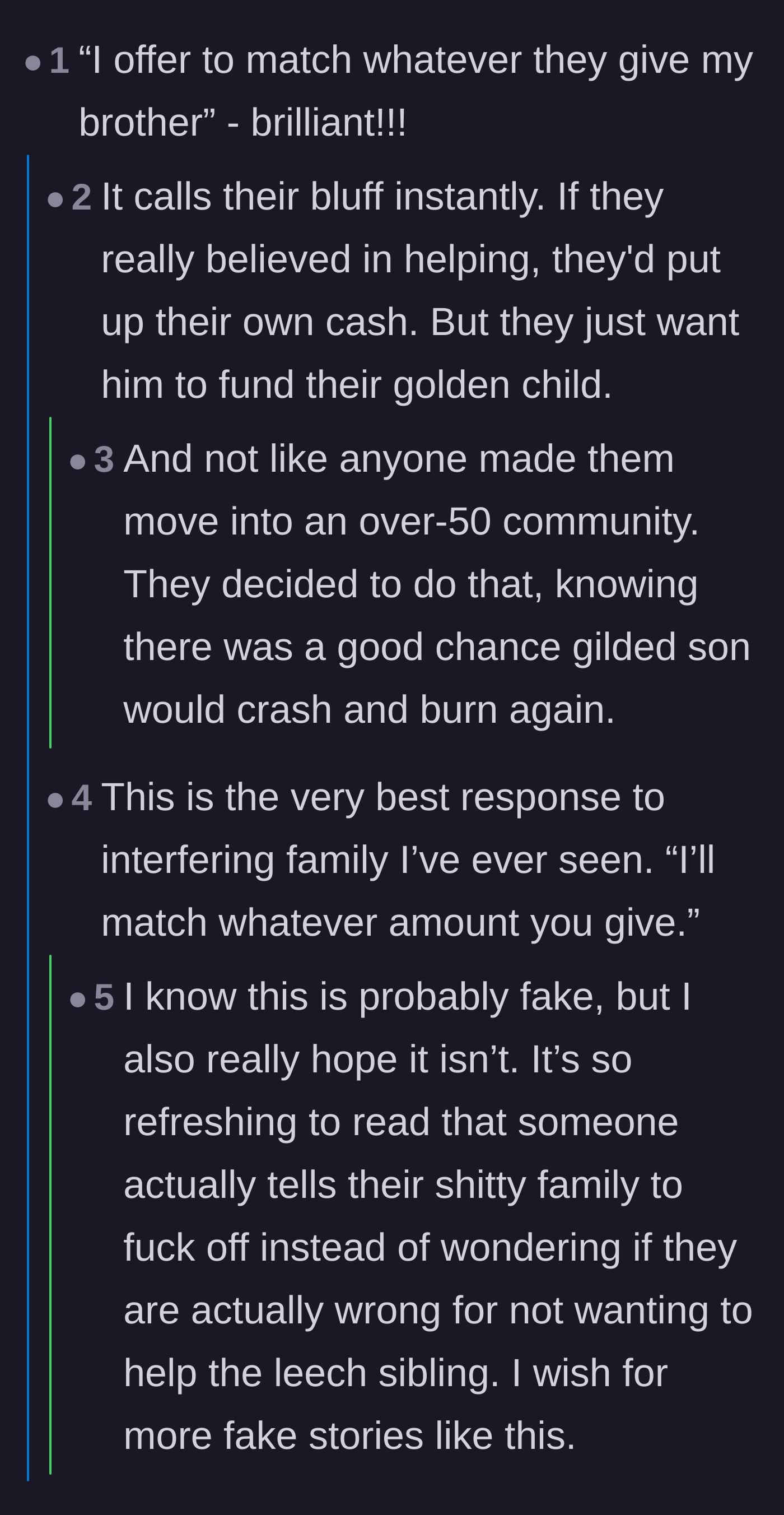Comment thread 1 - Readers praising the narrator's strategy to match the family's financial contributions.