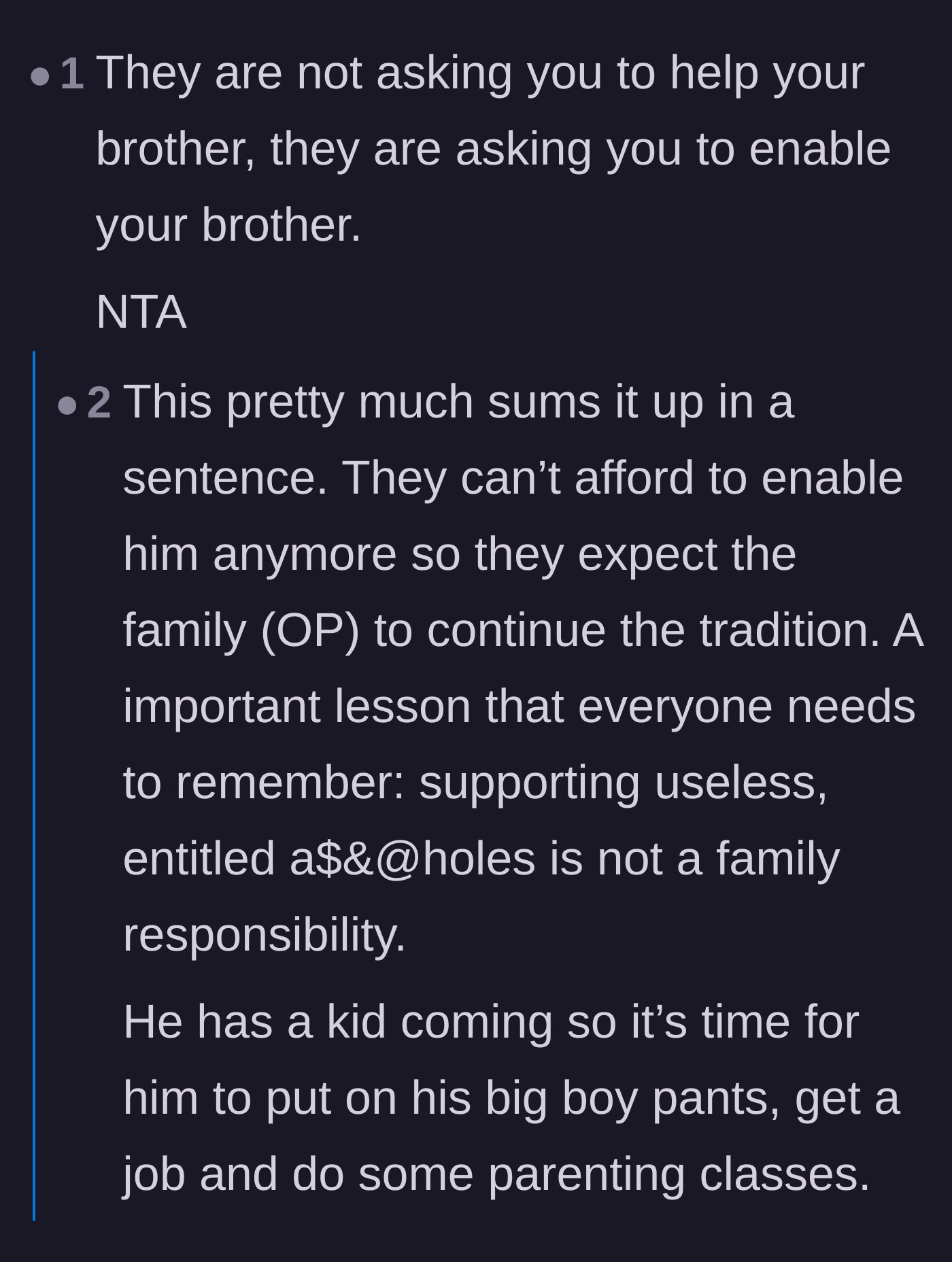 Comment thread 3 - A discussion reframing the parents' demands as a request to enable bad behavior rather than provide genuine help.