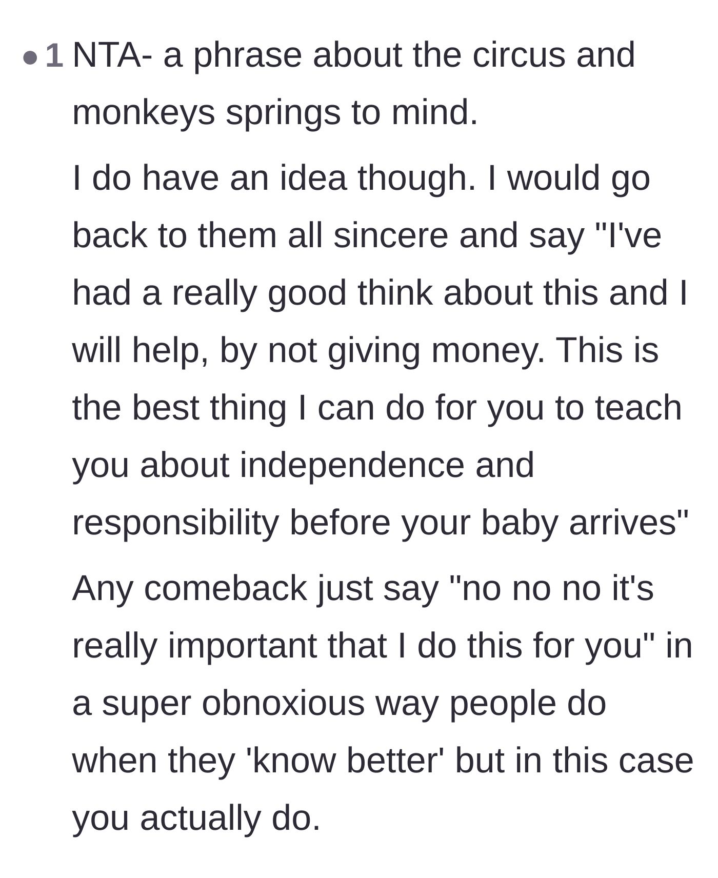 Comment thread 5 - A sarcastic suggestion to tell the parents that withholding money is actually a generous lesson in independence.