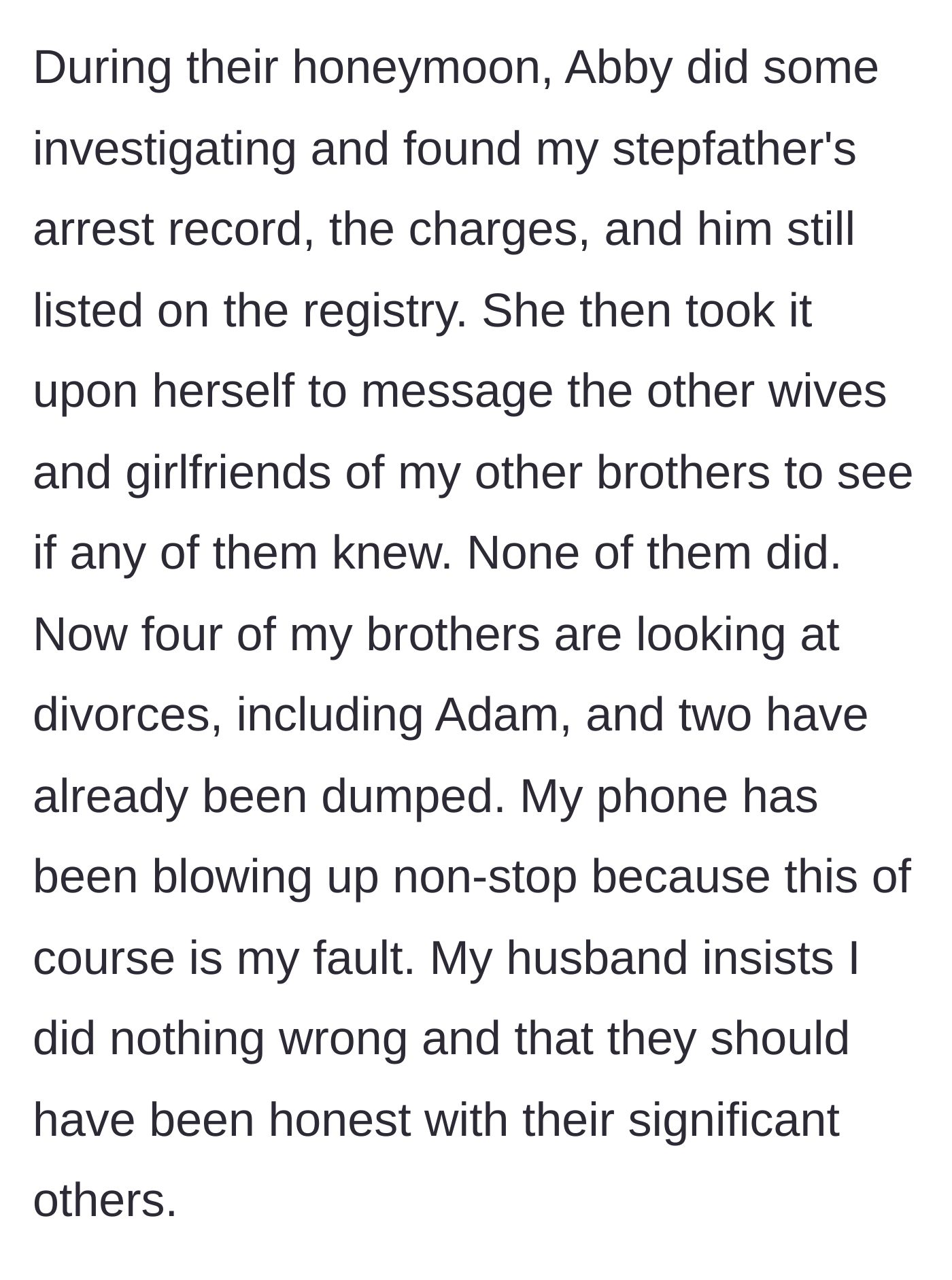 Story part 4 - The sister-in-law discovers the stepfather's criminal record and tells the other wives, leading to mass breakups.