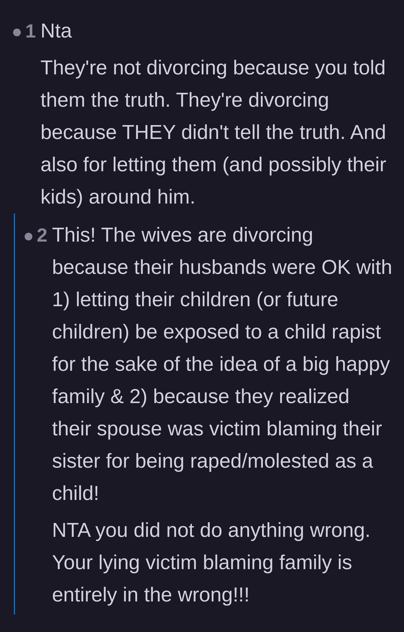 Comment thread 3 - Shifting the blame for the divorces entirely onto the brothers' deceit and victim-blaming.