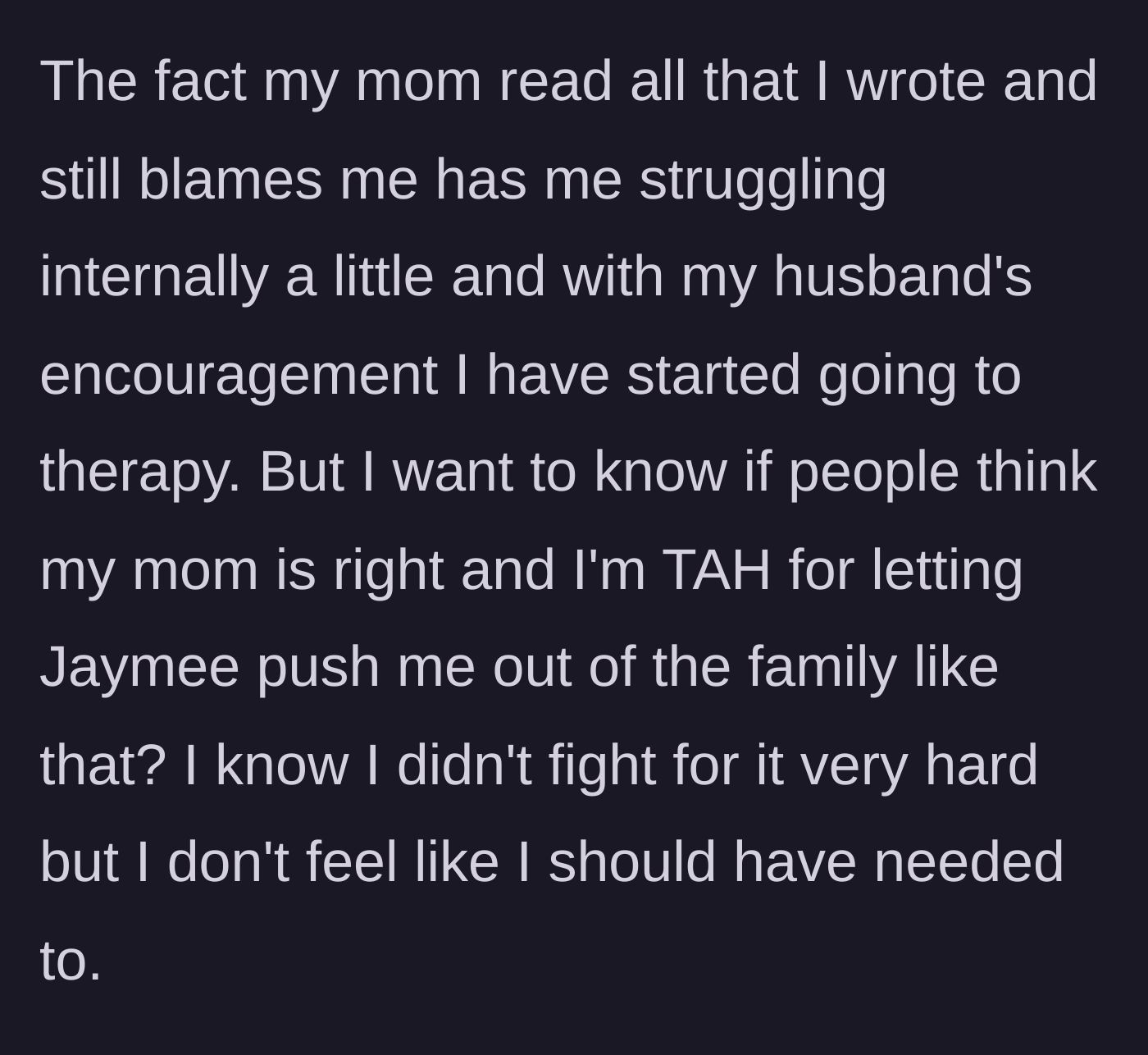 Story part 8 - With her husband's support, the woman begins therapy but struggles with internalized guilt, wondering if she should have fought harder for her place in the family.