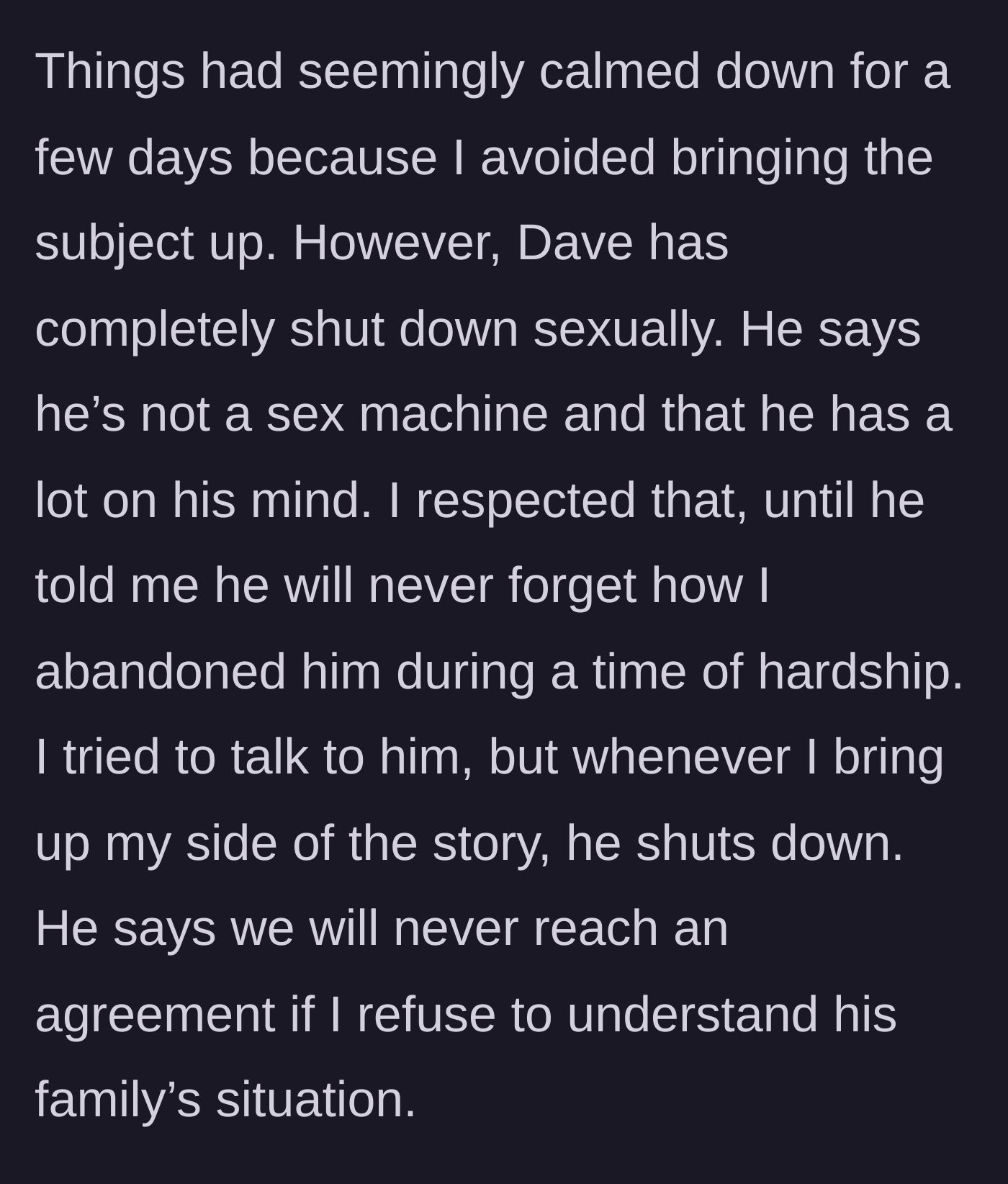 Story part 10 - The fiancé weaponizes intimacy, shutting down sexually and accusing her of abandonment.