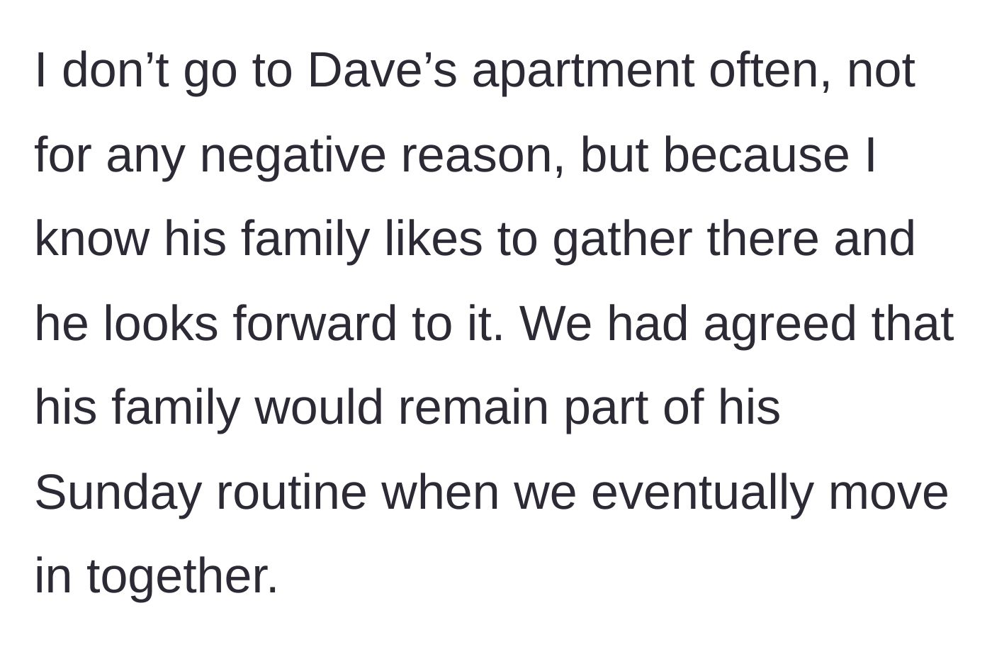 Story part 5 - Woman explains she avoids his apartment to let him have his family Sundays.