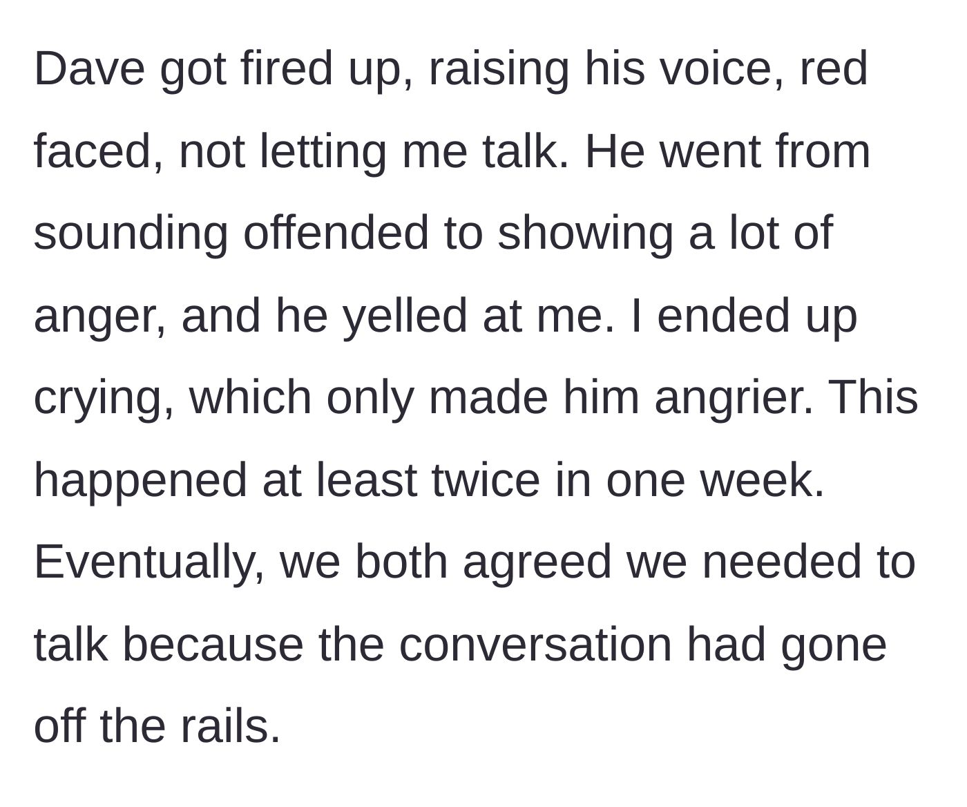 Story part 8 - The fiancé explodes in anger, yelling at the woman until she cries.