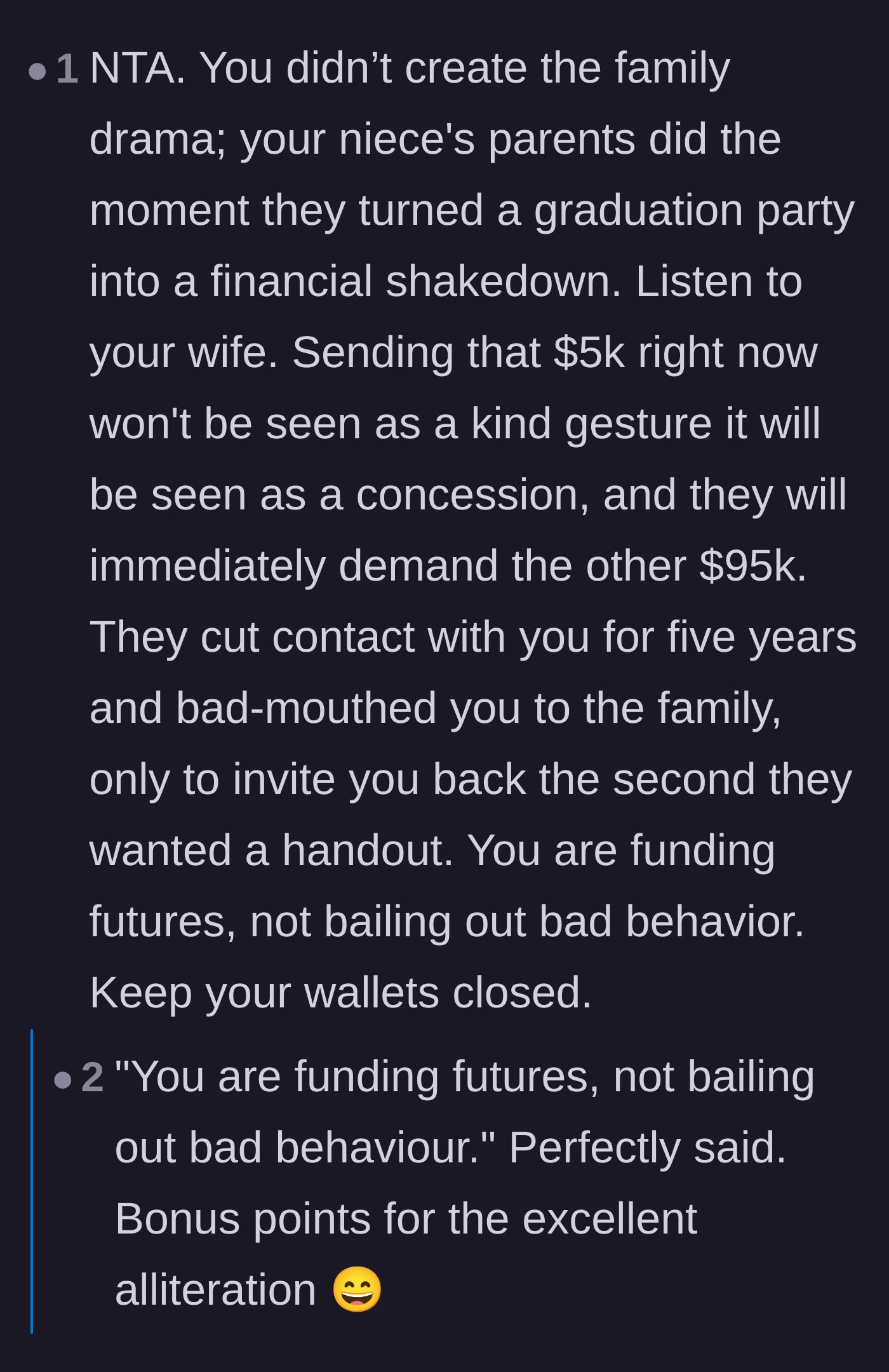Comment thread 4 - Pointing out that sending the graduation money would only reward the parents' aggressive financial shakedown.