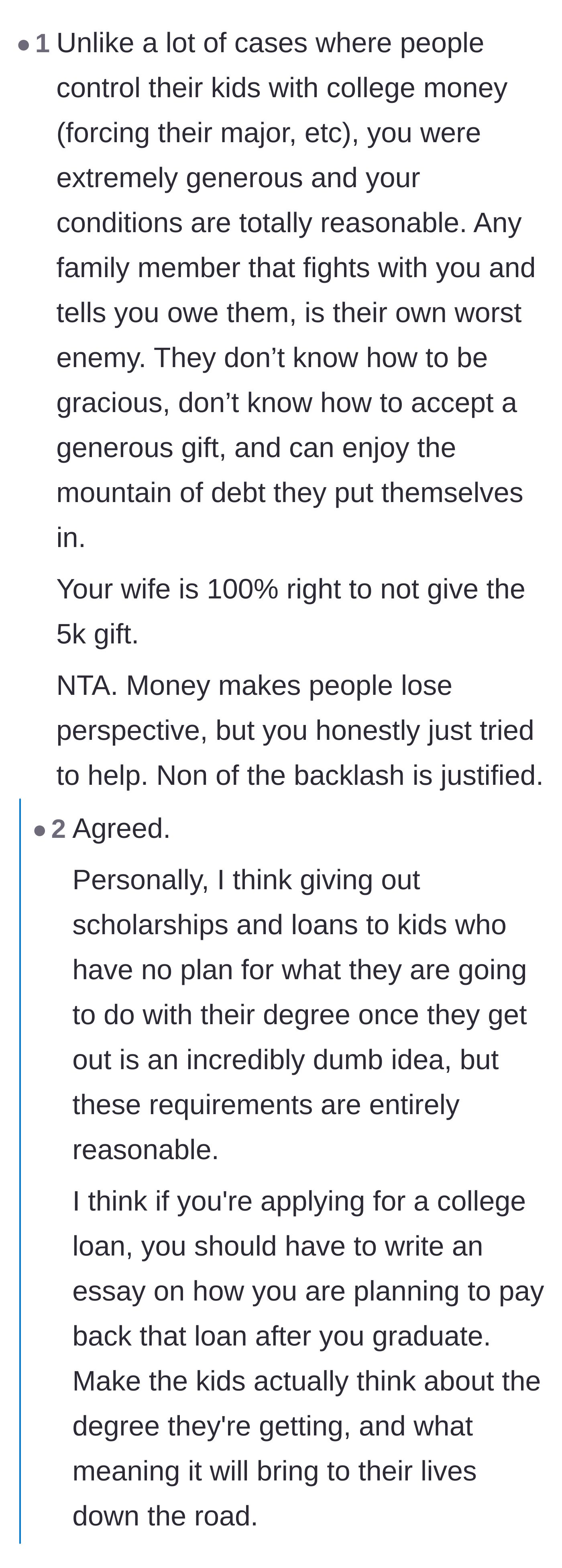 Comment thread 6 - Praising the uncle for offering reasonable rules instead of using money to micromanage the students' lives.