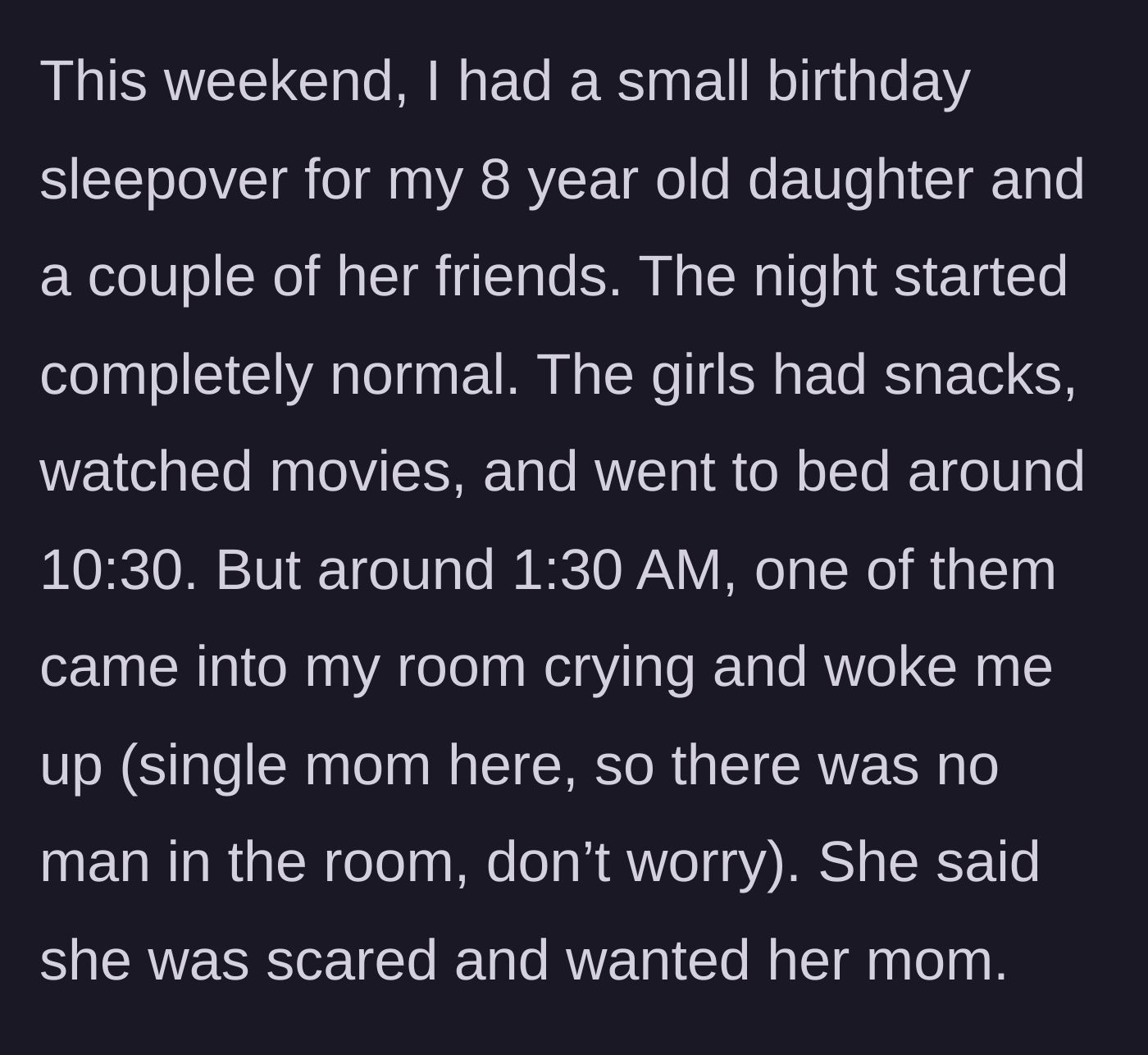 Story part 1 - 8-year-old girl waking up the host mom at 1:30 AM crying for her mother.