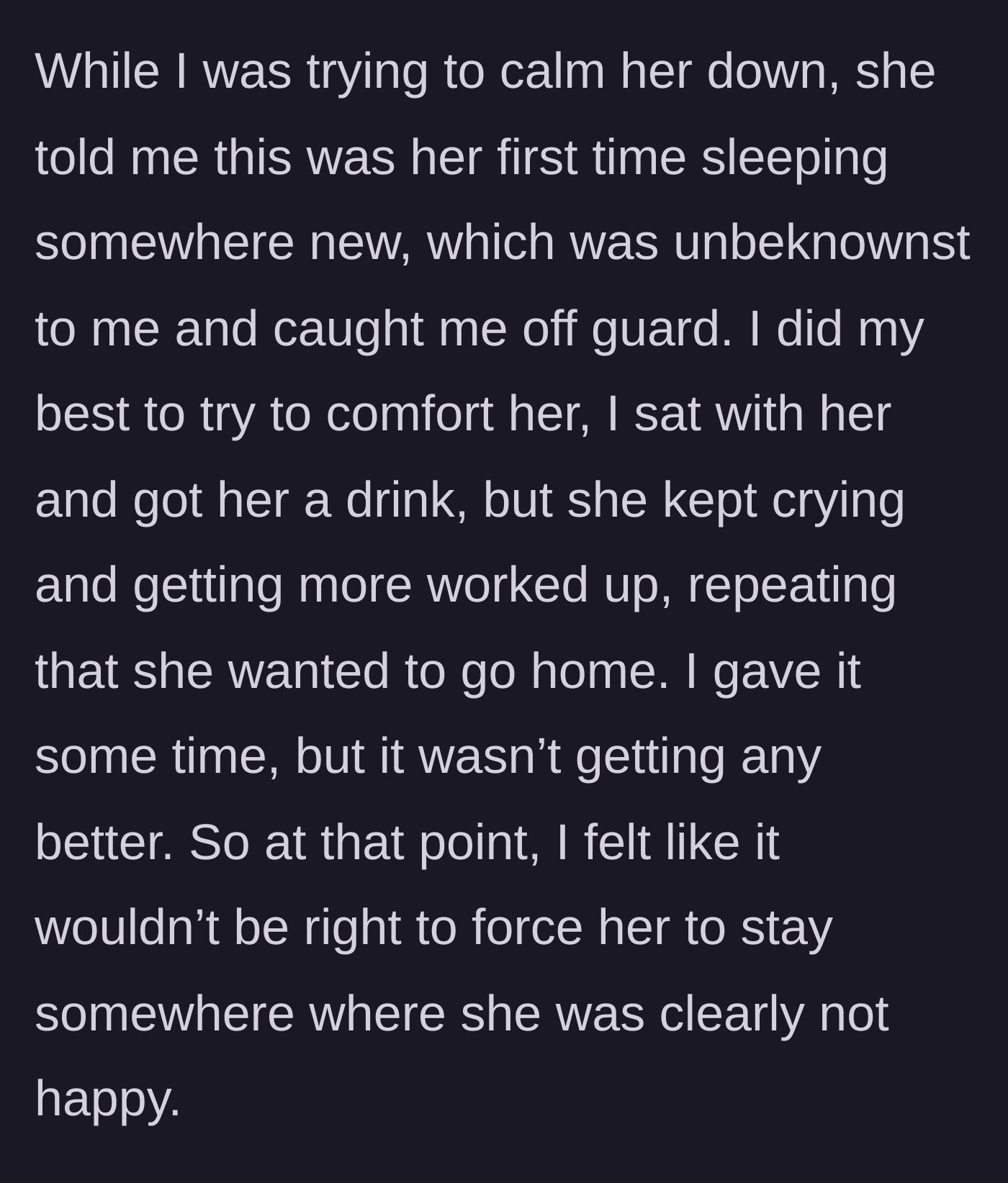 Story part 2 - Host mom comforting a crying 8-year-old girl with a drink in the middle of the night.