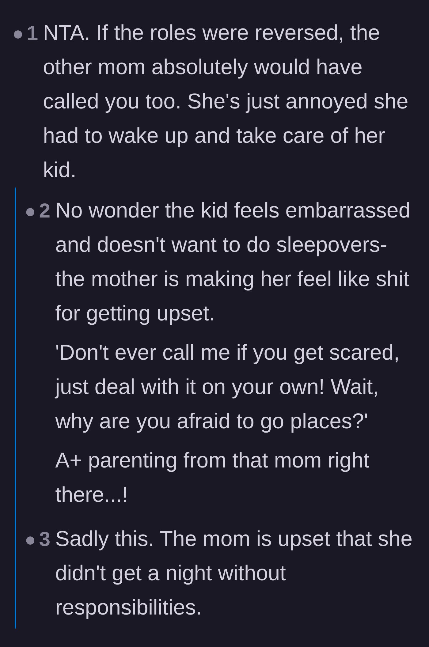 Comment thread 4 - Commenters calling out the entitled mom for being angry she lost her free night off and taking it out on her child.