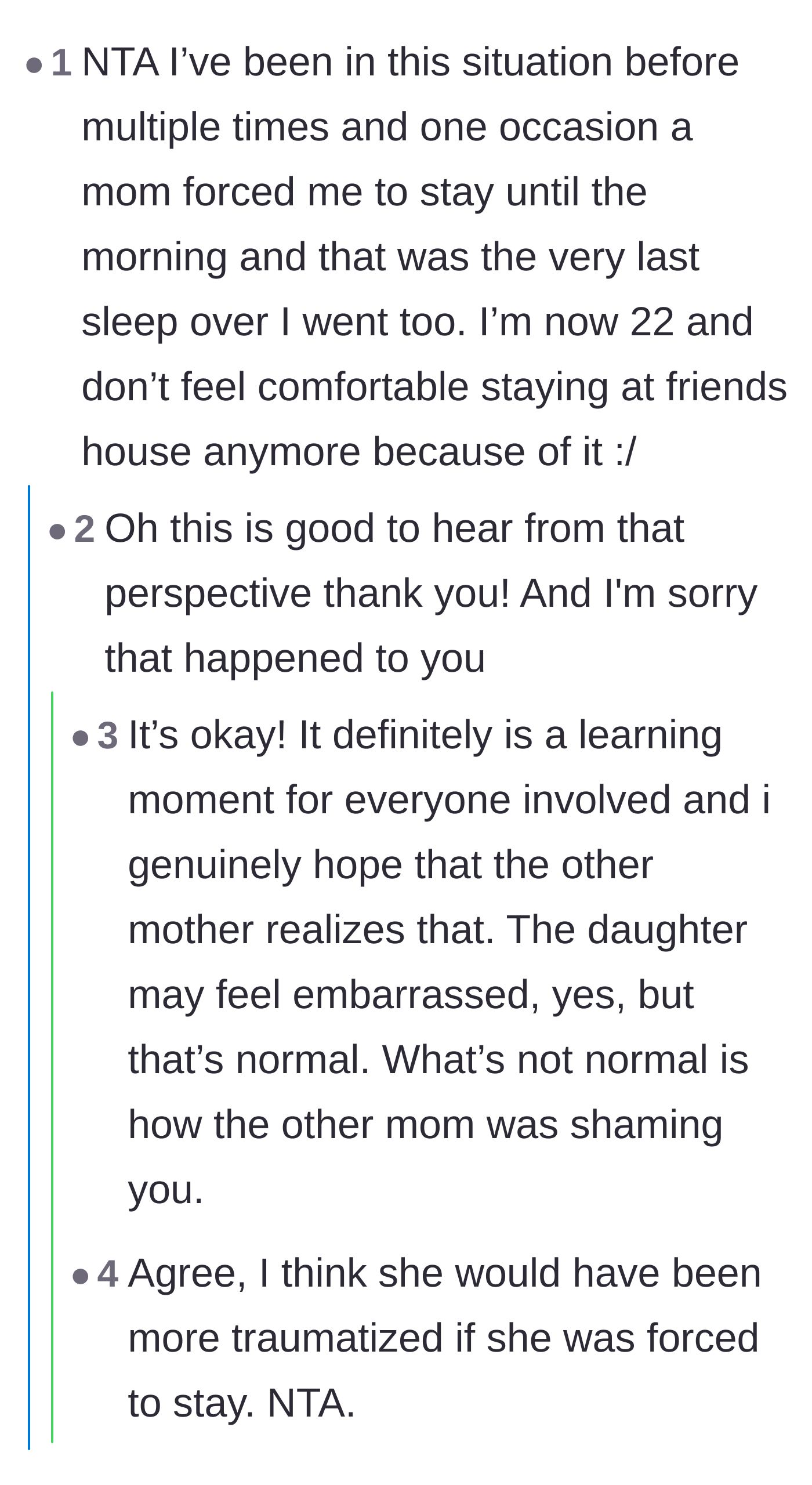 Comment thread 6 - A personal story from a young adult who stopped going to sleepovers after being forced to stay at one when they were scared.
