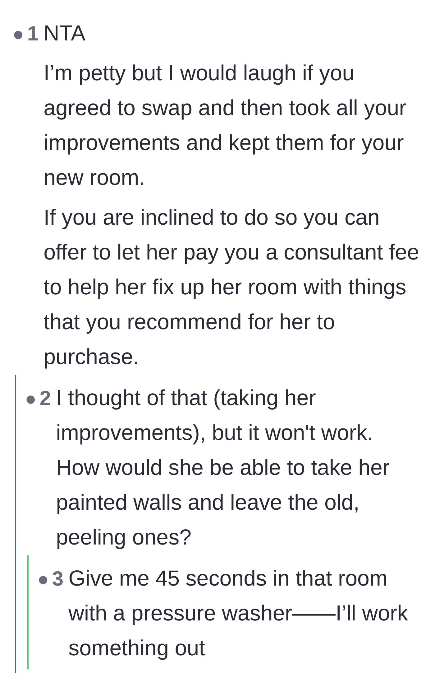 Comment thread 6 - Joking about extreme measures to undo the renovation, including pressure washing the new paint