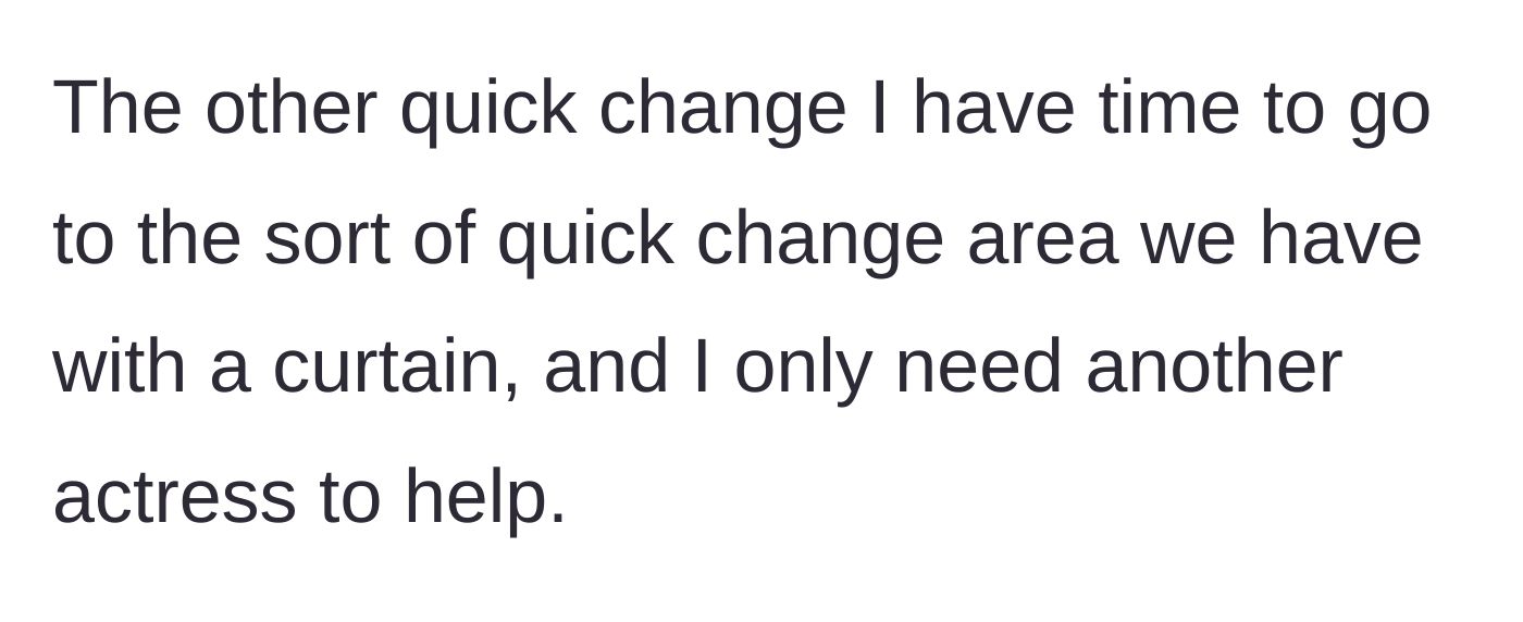 Story part 5 - Description of a secondary, slightly more private quick change setup that requires less immediate assistance.