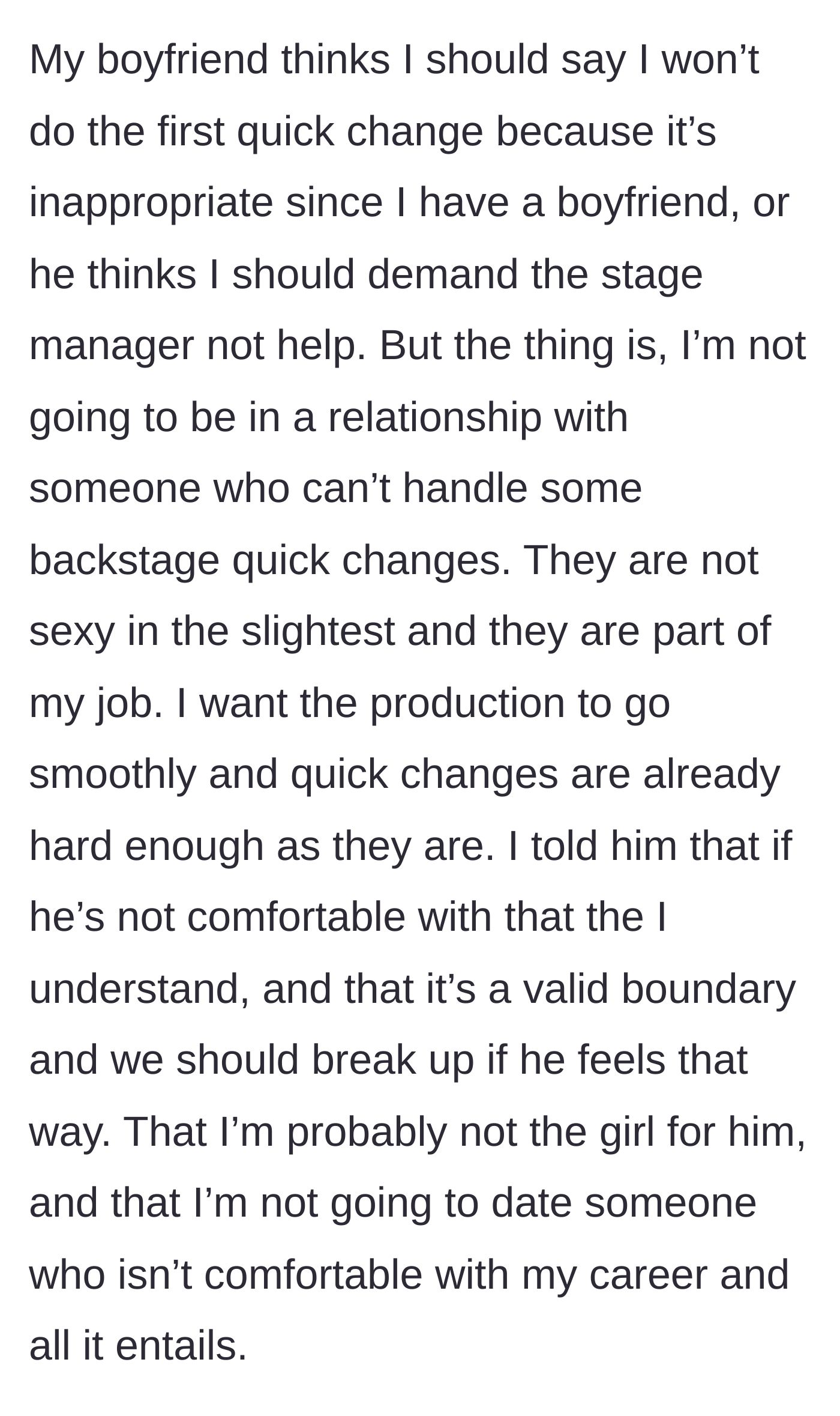 Story part 6 - The boyfriend's demands to stop the changes and the actress firmly drawing a boundary around her career.