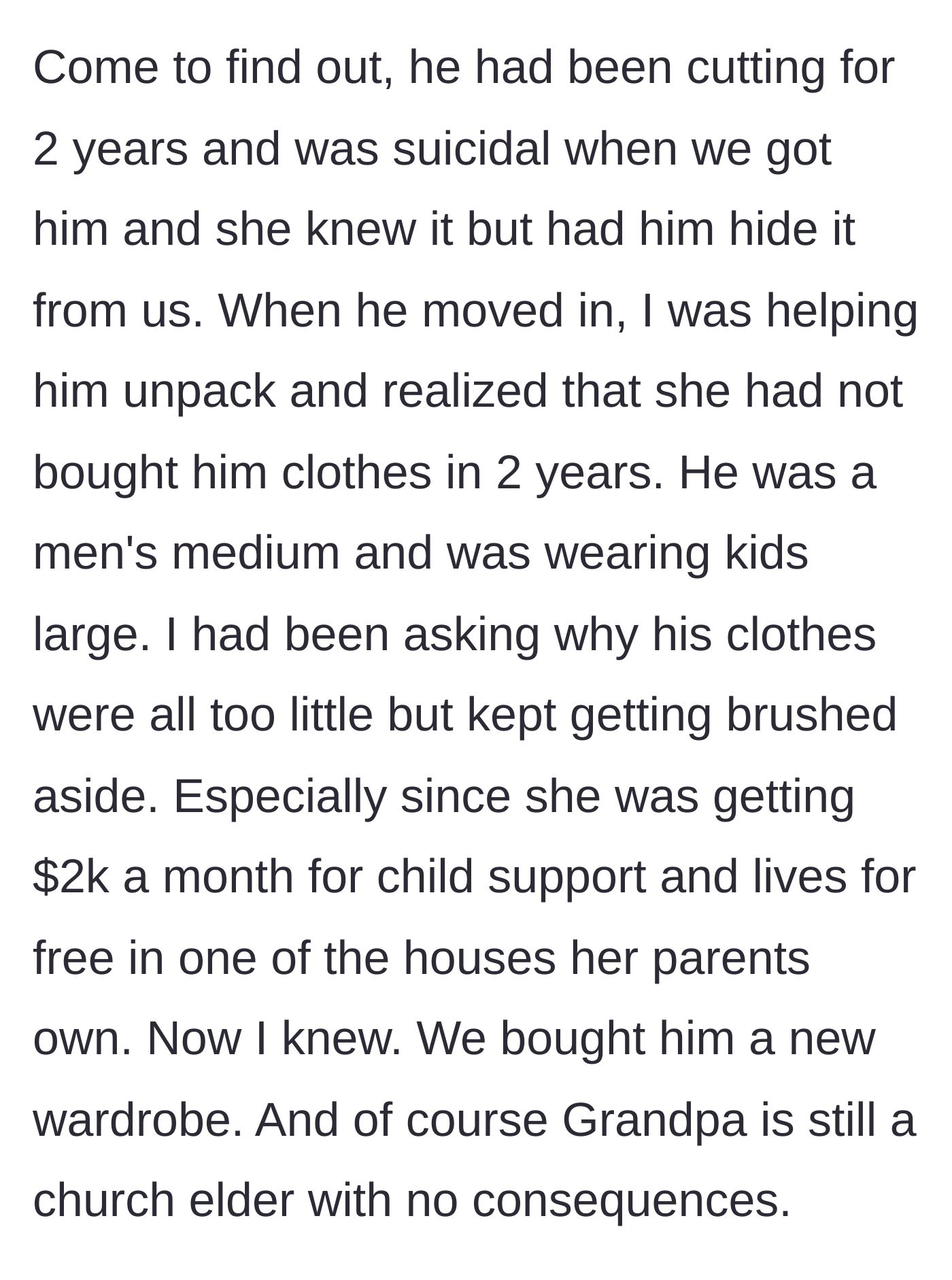 Story part 3 - The devastating discovery of the stepson's self-harm, his outgrown clothes, and the revelation of the mother's profound financial neglect.